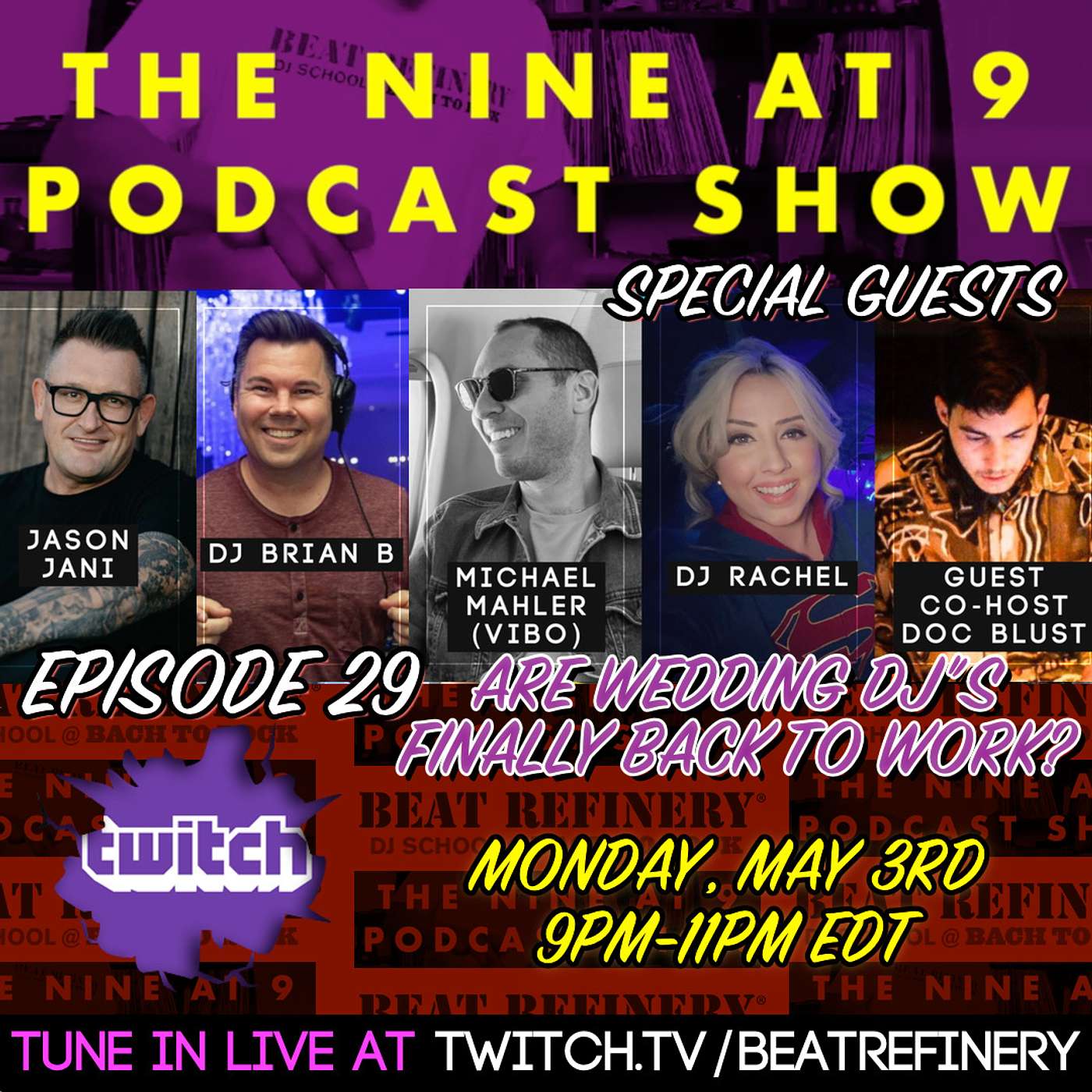 2021 EXPECTATIONS FOR THE WEDDING DJ: Special guests Jason Jani, DJ Brian B, DJ Rachel, Michael Mahler of VIBO DJ