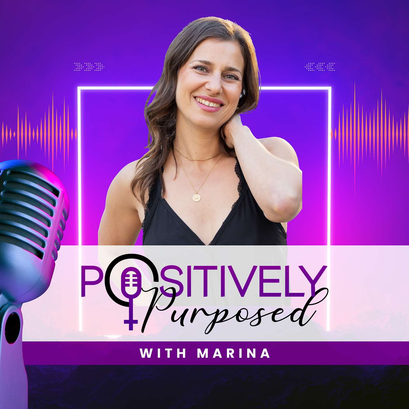 Positively Purposed
