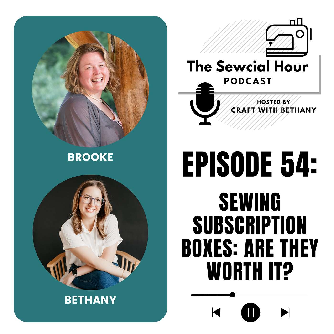 Episode 54: Sewing Subscription Boxes: Are They Worth It?