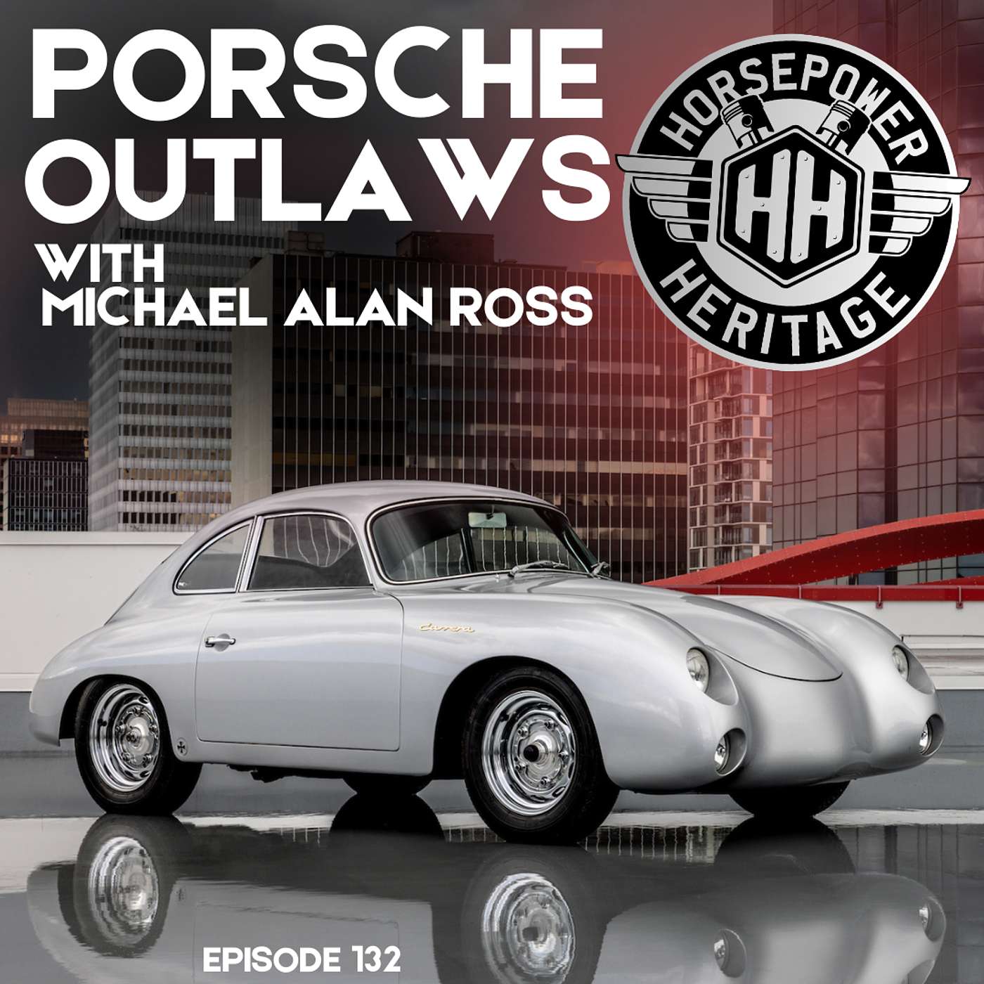 PORSCHE OUTLAWS with Michael Alan Ross