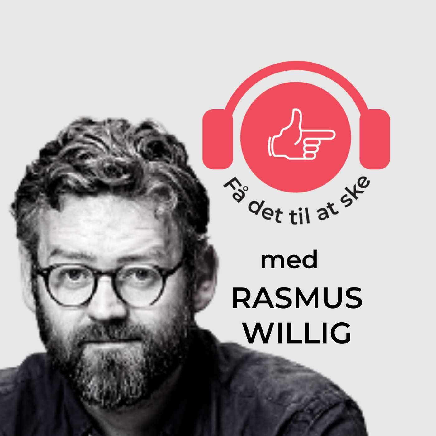 #26 Få Det Til At Ske med Rasmus Willig og CSR episode artwork