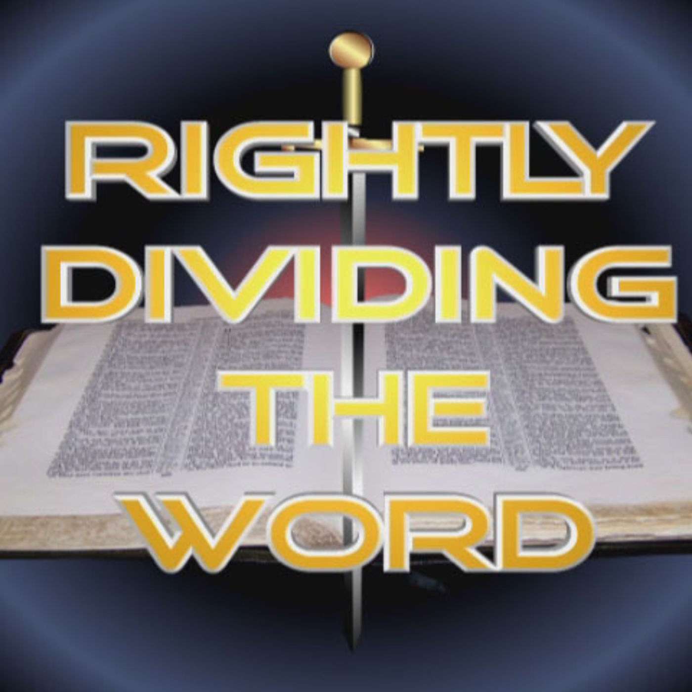 Rightly Dividing the Word