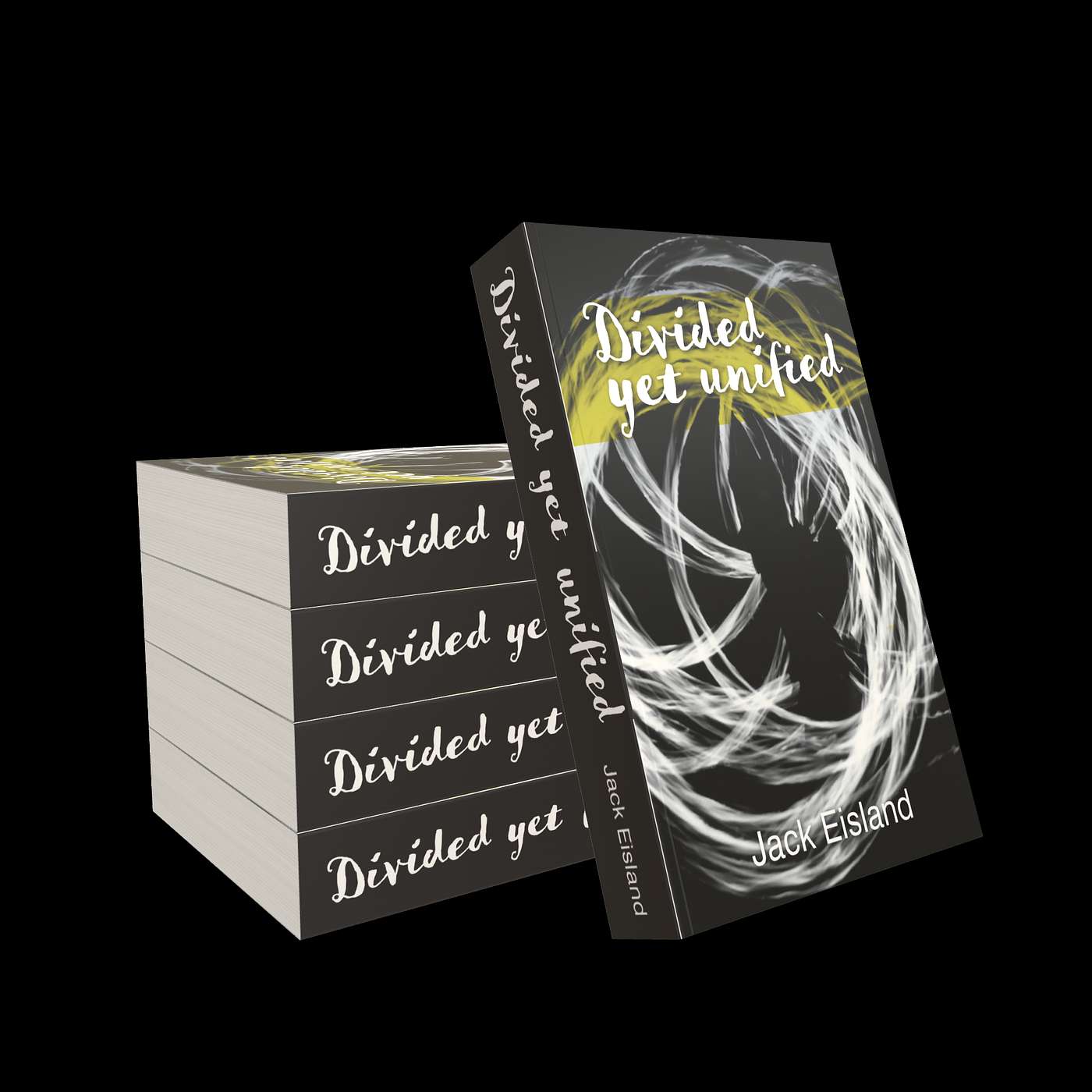 Divided Yet Unified by Jack Eisland