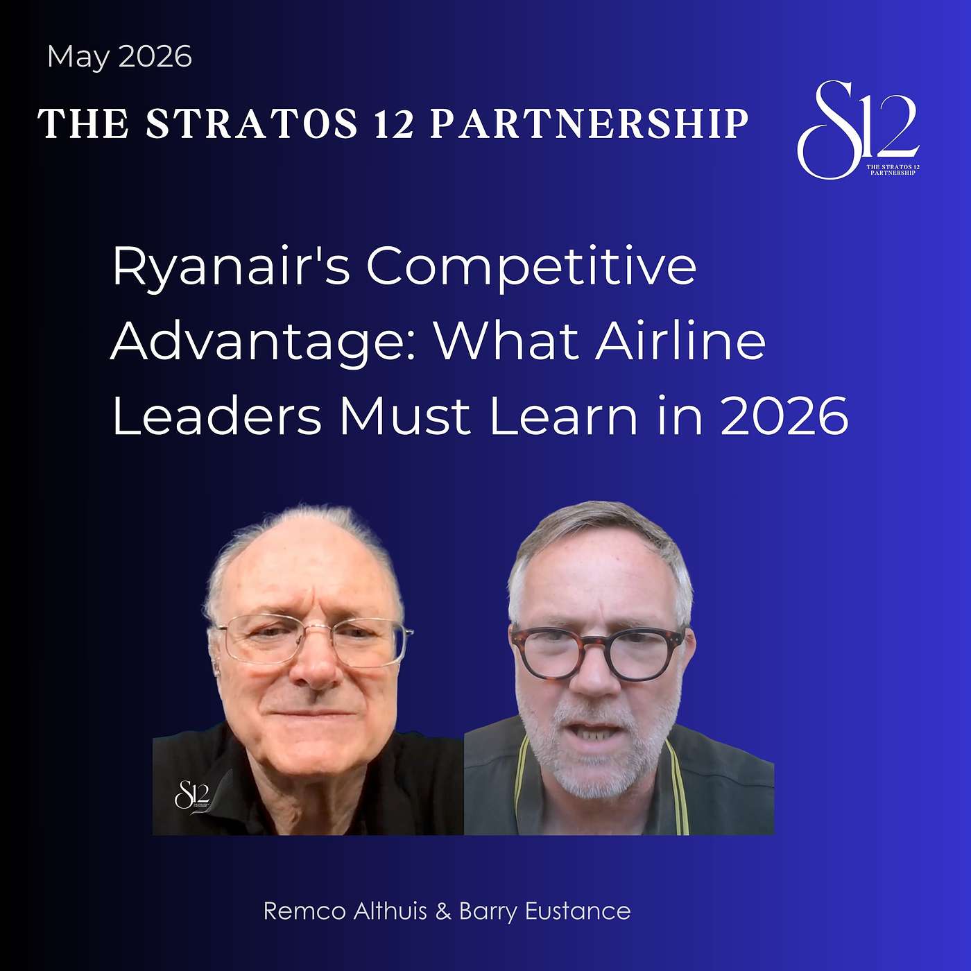 Ryanair's Competitive Advantage: What Airline Leaders Must Learn in 2026 episode artwork