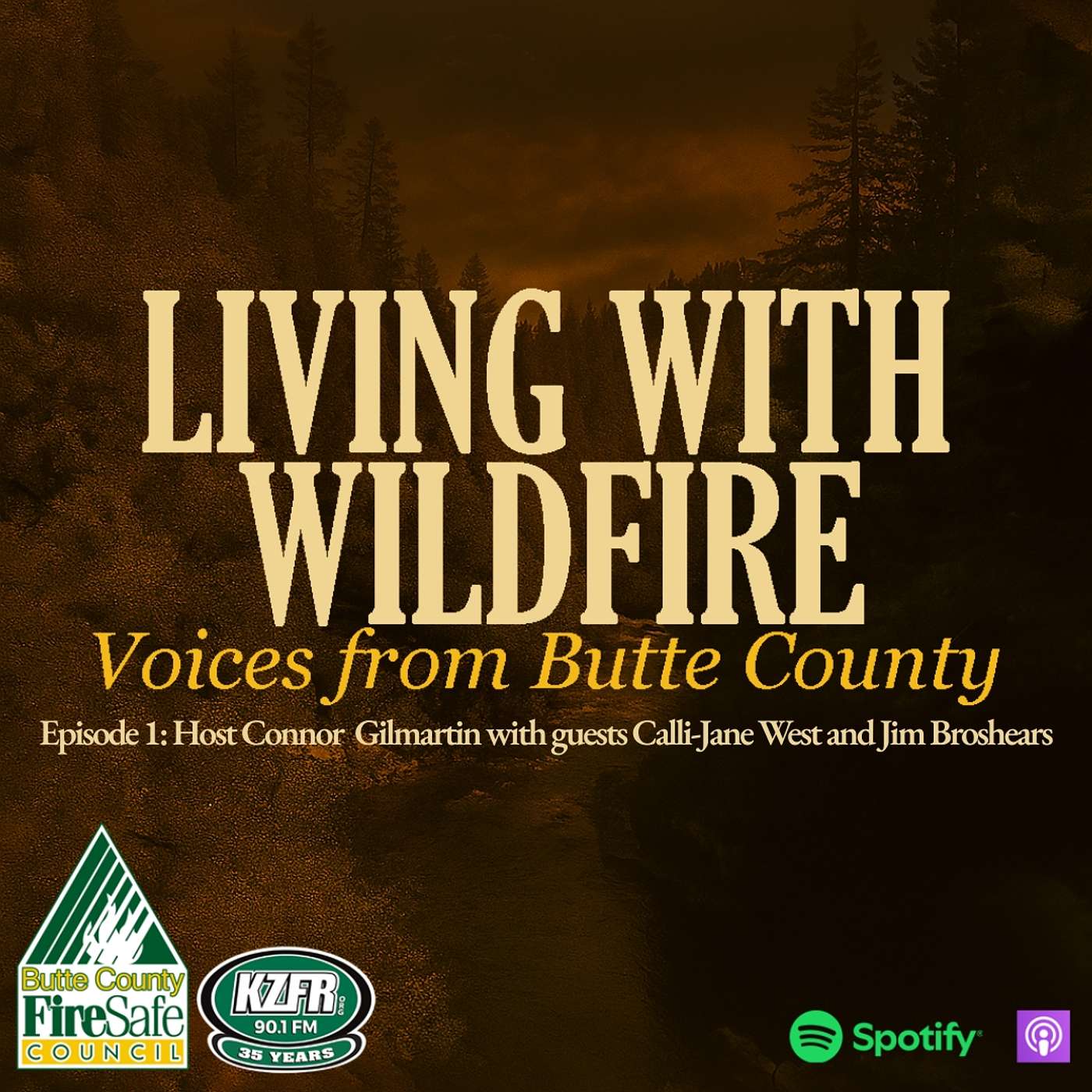 Episode 1: The History and Evolution of the Butte County Fire Safe Council episode artwork