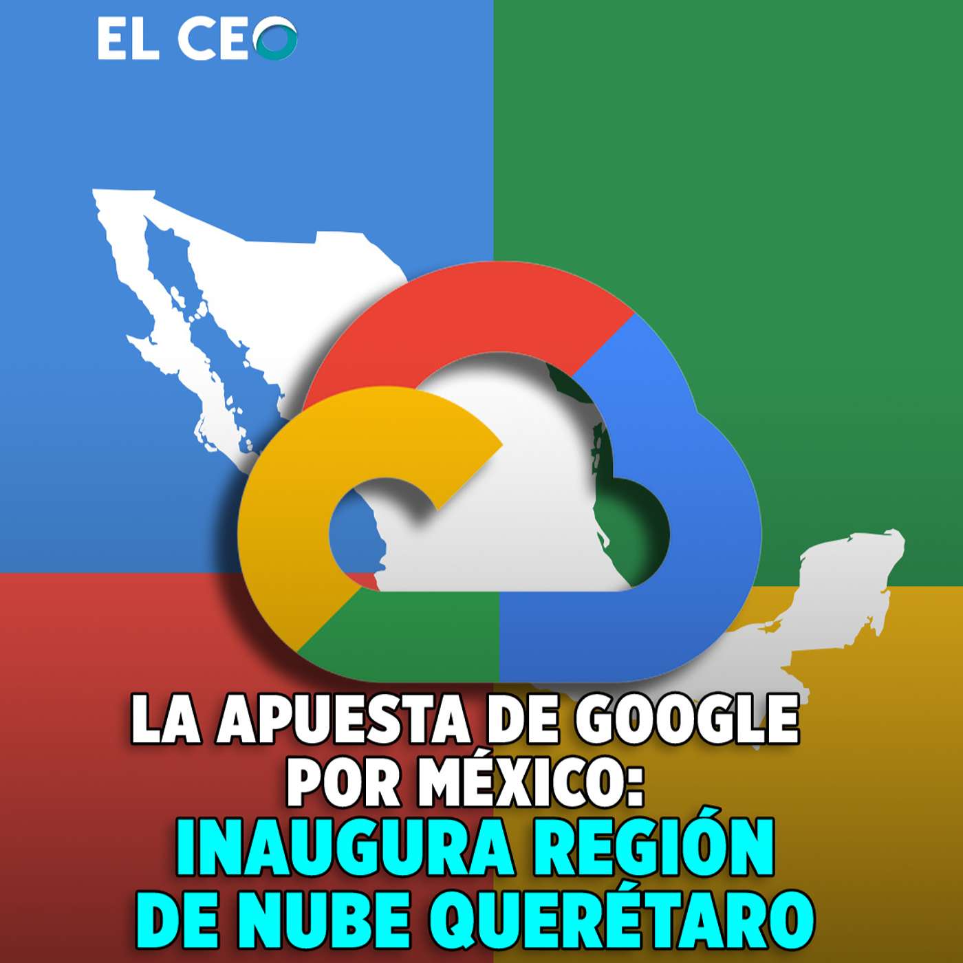 La apuesta de Google por México: inaugura región de nube Querétaro episode artwork