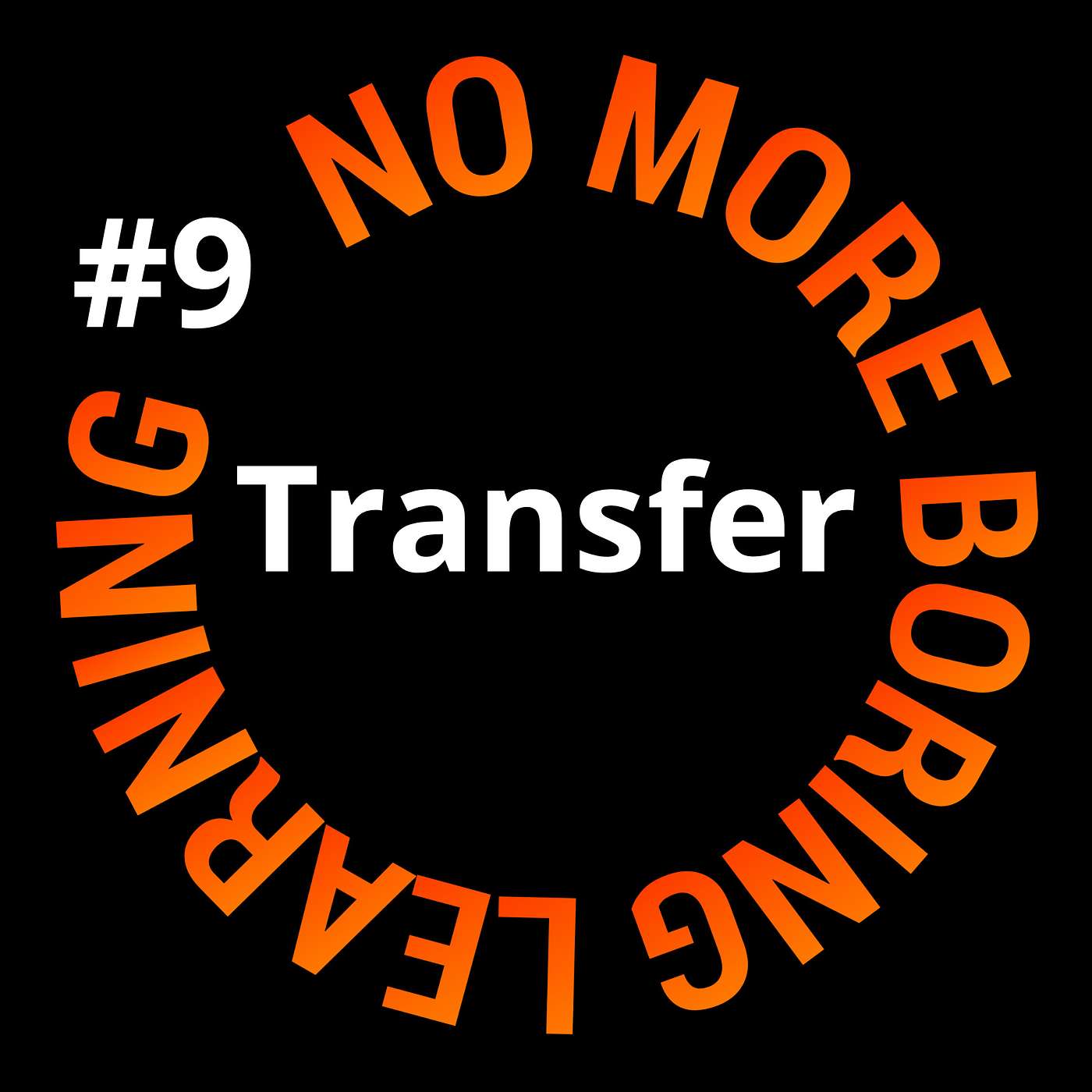 09. Transfer van leren naar het werk: 5 beïnvloeders