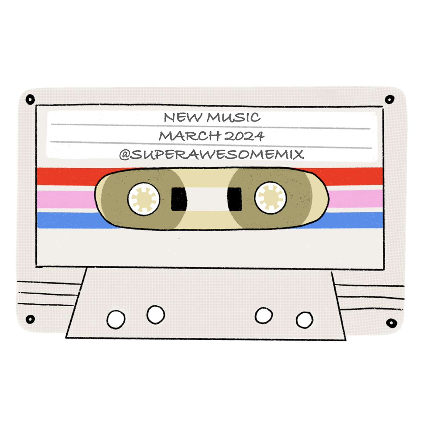 New Music Mix: March 2024 (Mix Tape #6, S4)