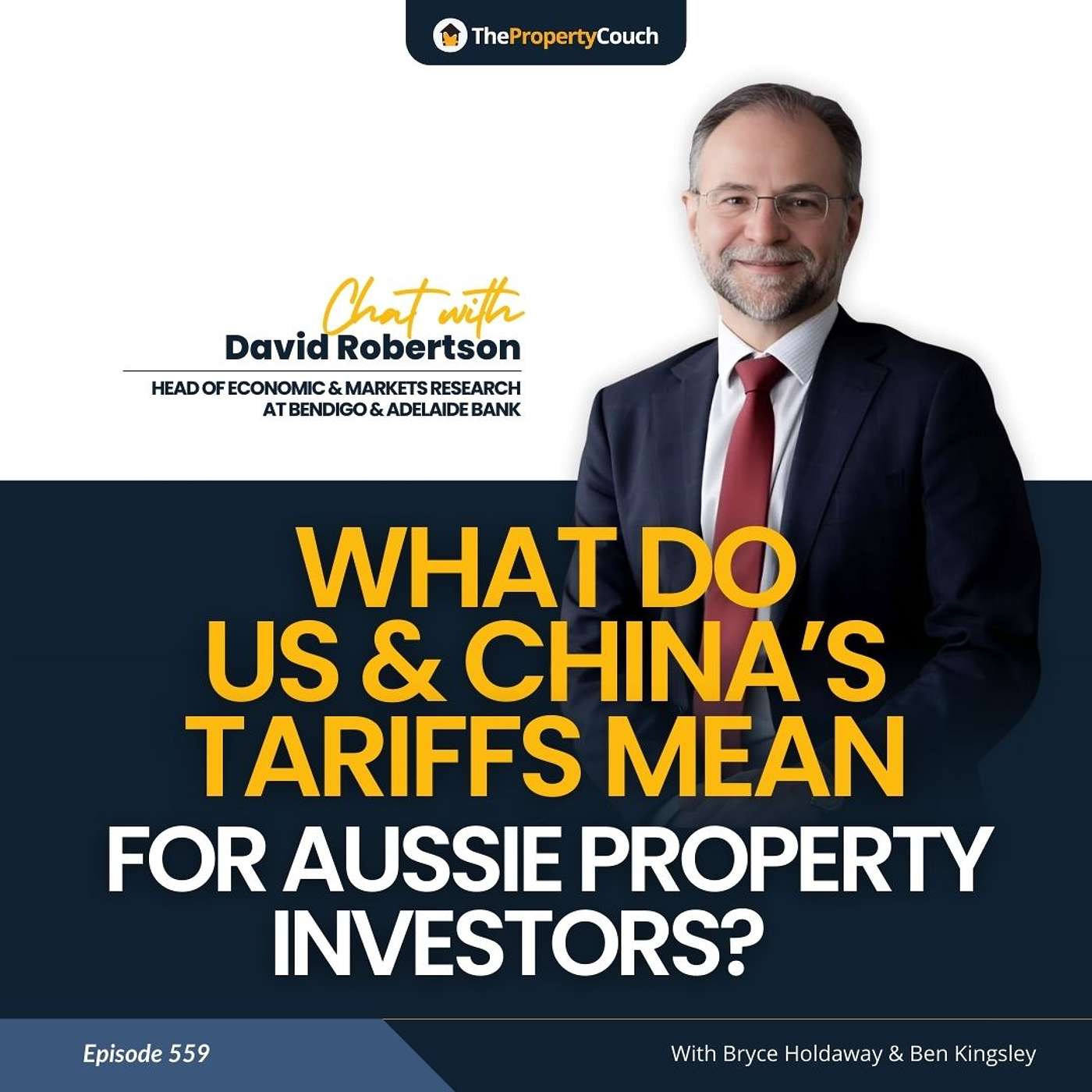 559 | What Do US & China’s Tariffs Mean for Aussie Property Investors?