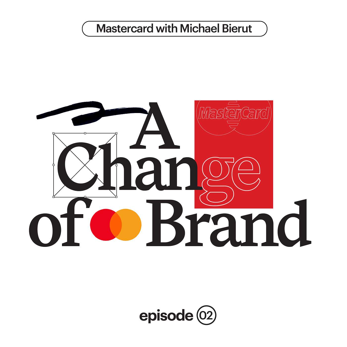 cover of episode Mastercard with Michael Bierut