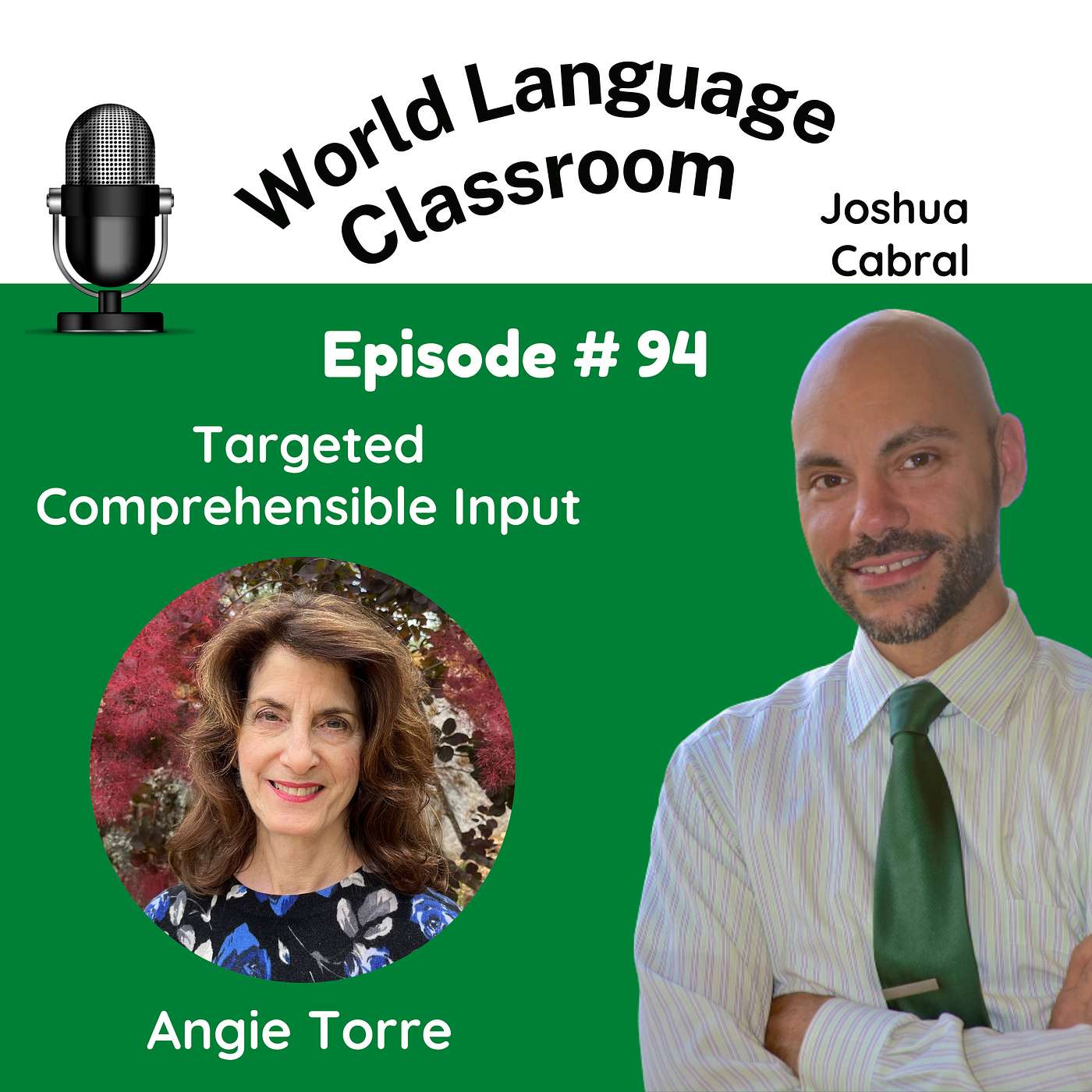 Targeted Comprehensible Input with Angie Torre