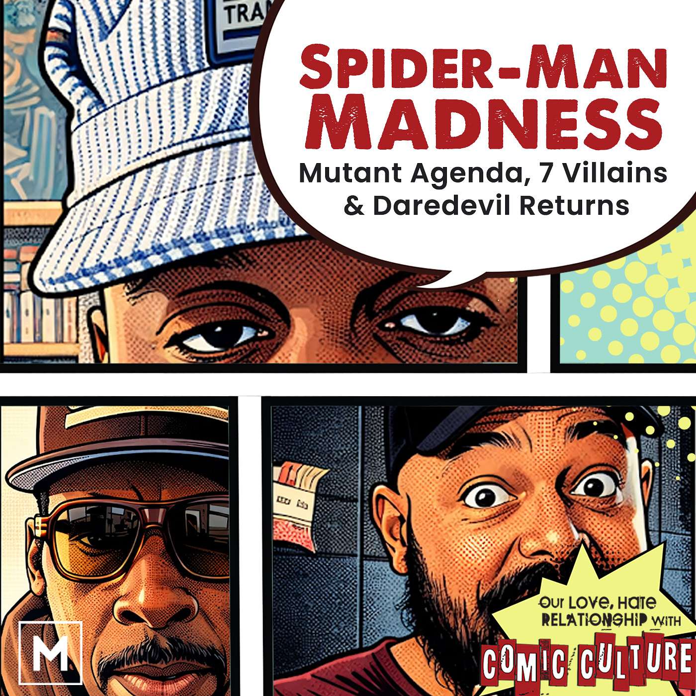 Spider-Man Madness: Mutant Agenda, 7 Villains & Daredevil Returns episode artwork