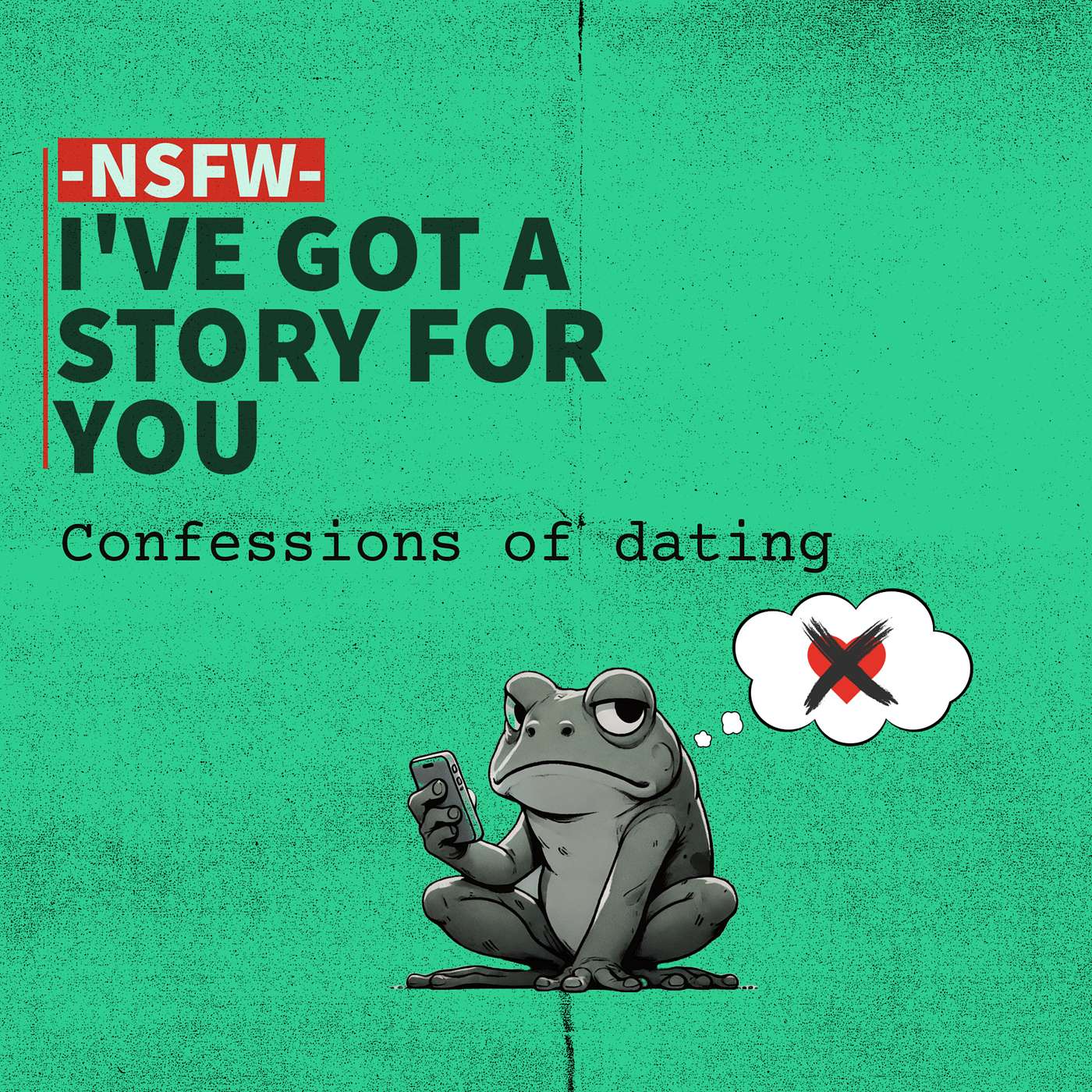 Confessions of Dating