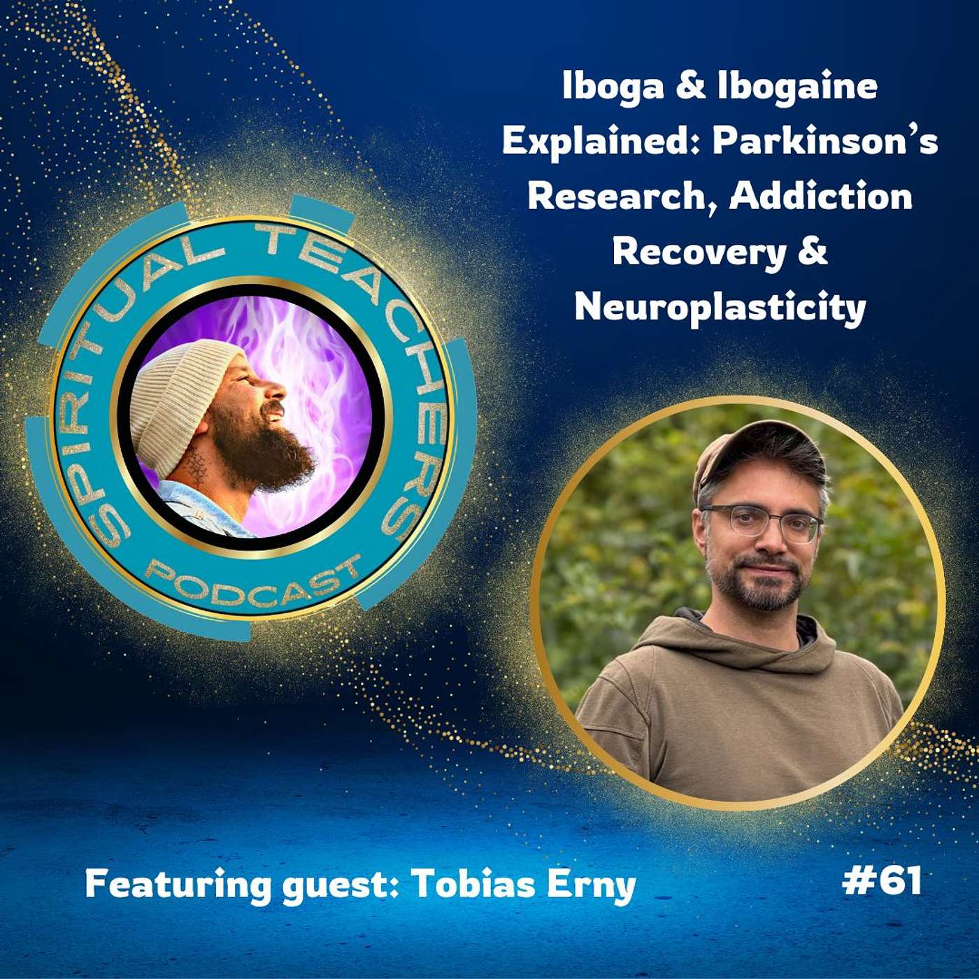 Iboga & Ibogaine Explained: Parkinson’s Research, Addiction Recovery & Neuroplasticity - STP 61