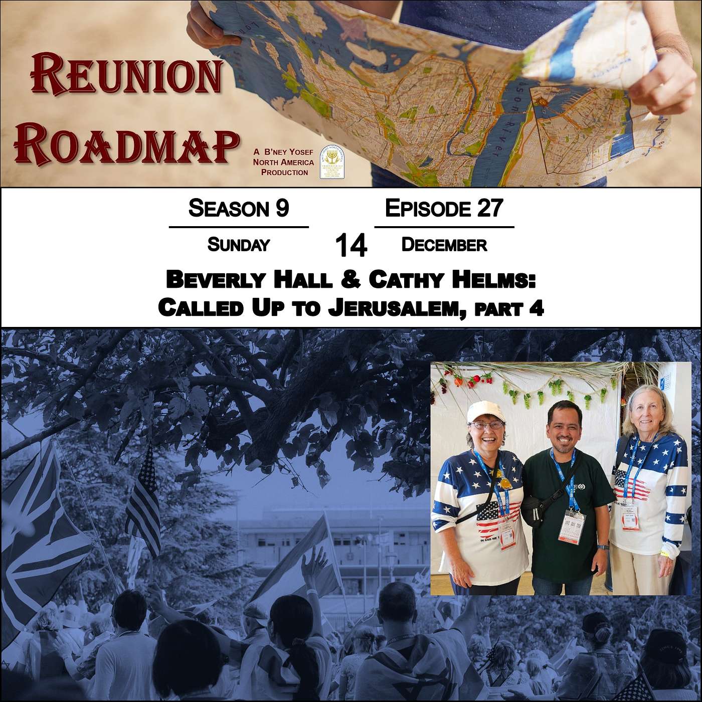 Bev Hall & Cathy Helms: Called Up to Jerusalem, part 4