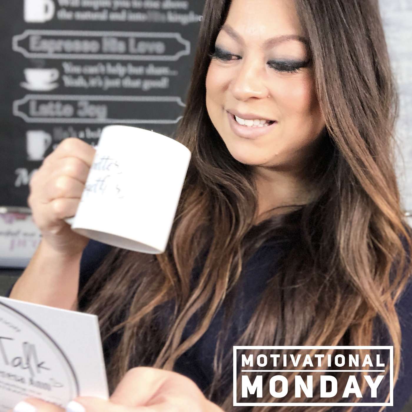 EPISODE 012 | MOTIVATIONAL MONDAY | LATTE JOY