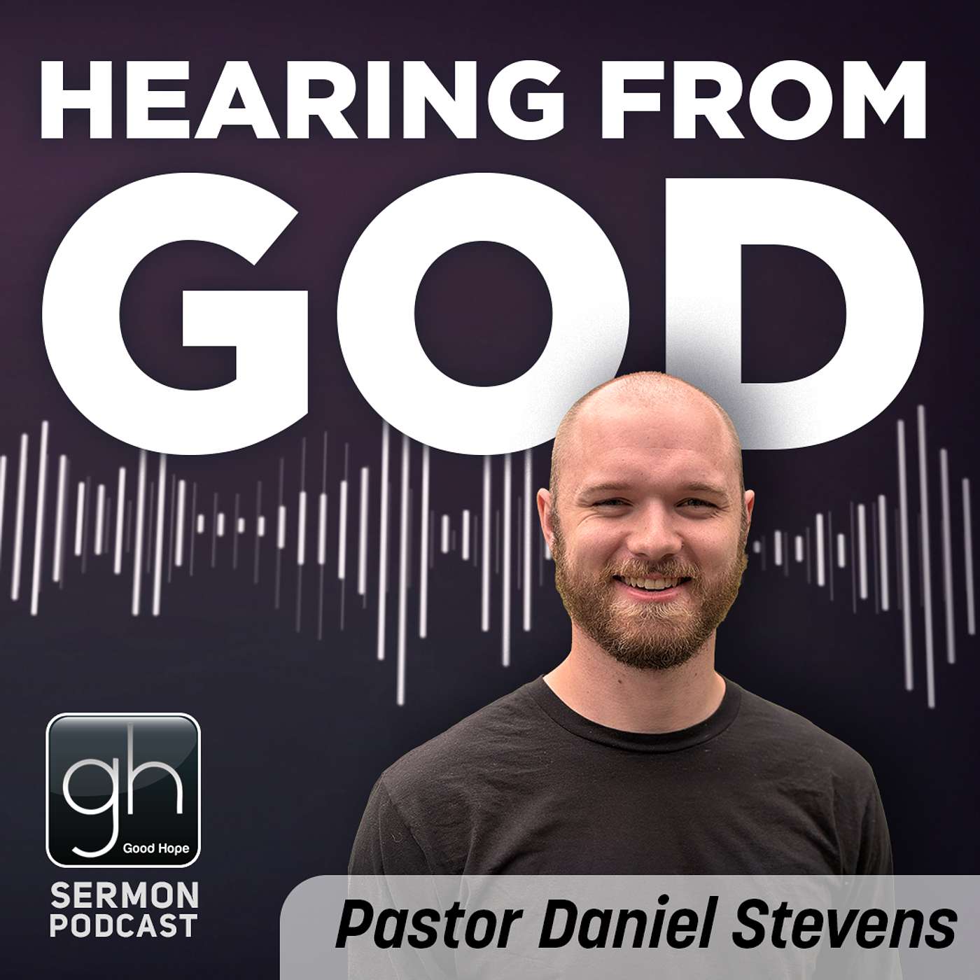 Hearing from God // Part 2: Spiritual Discernment (Pastor Daniel Stevens)