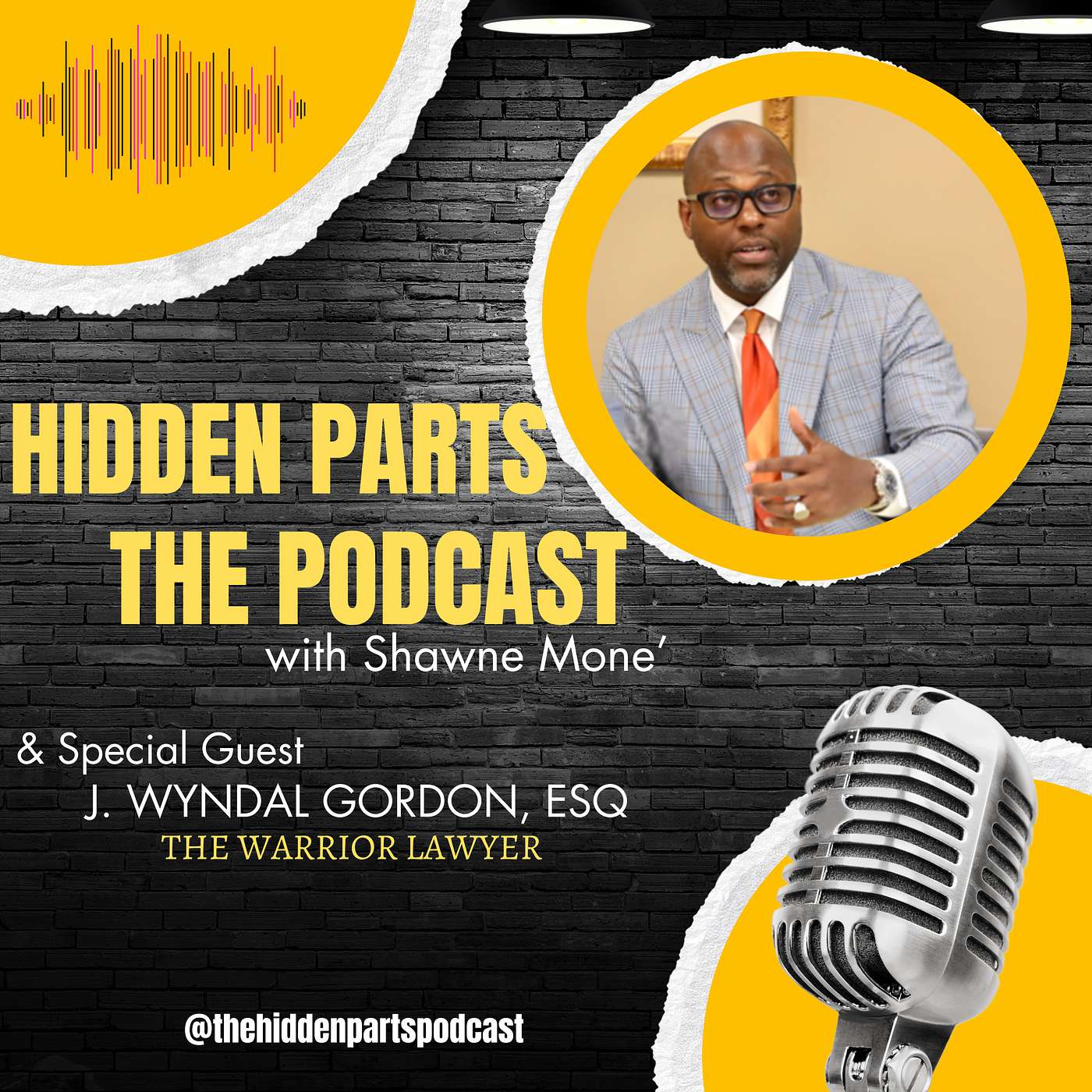 Hidden Parts - The Podcast with - Shawne Mone\'