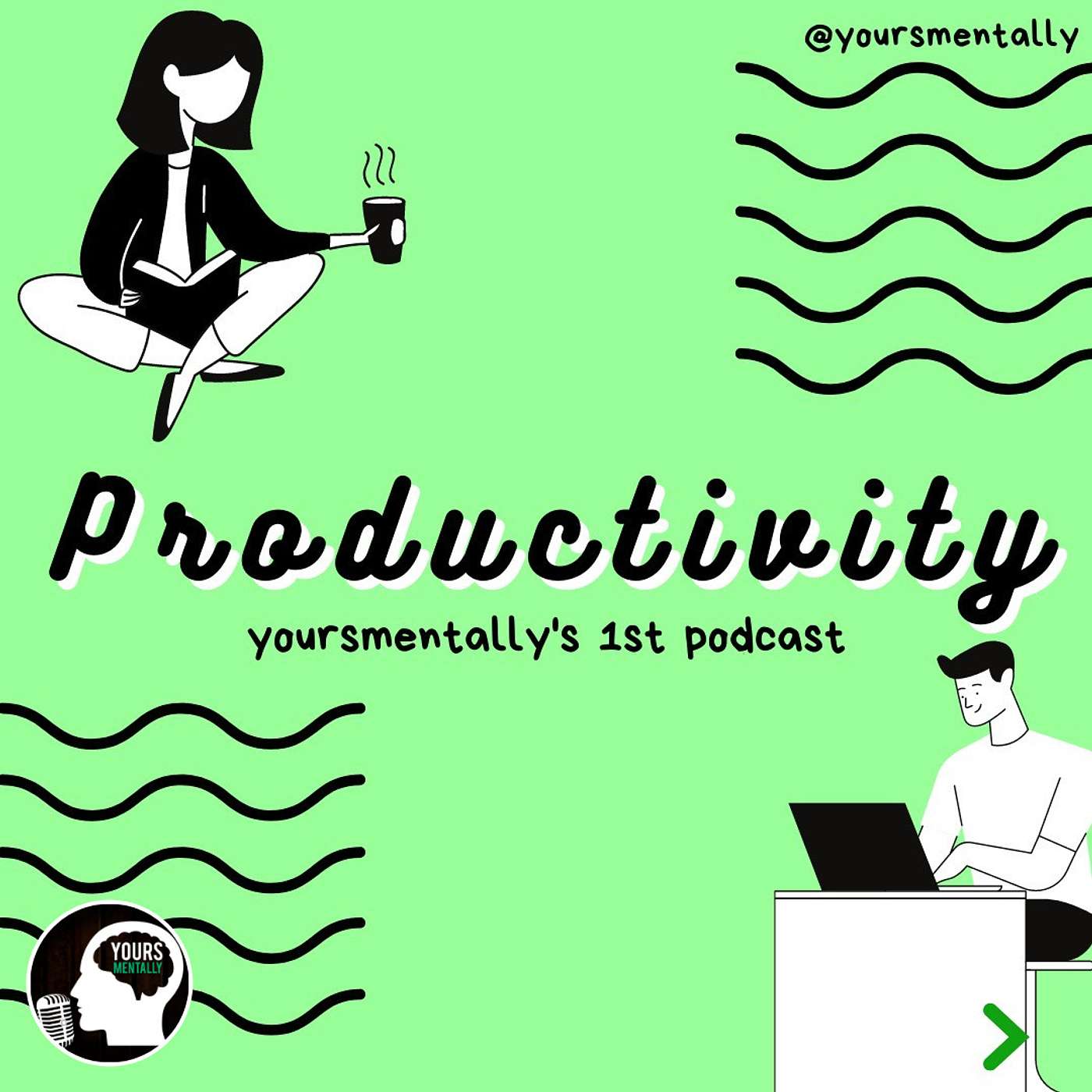 Yours Mentally Podcast