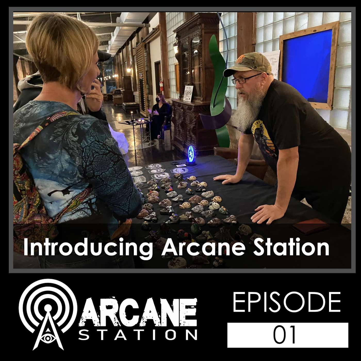 Episode 1 -  Welcome to Arcane Station