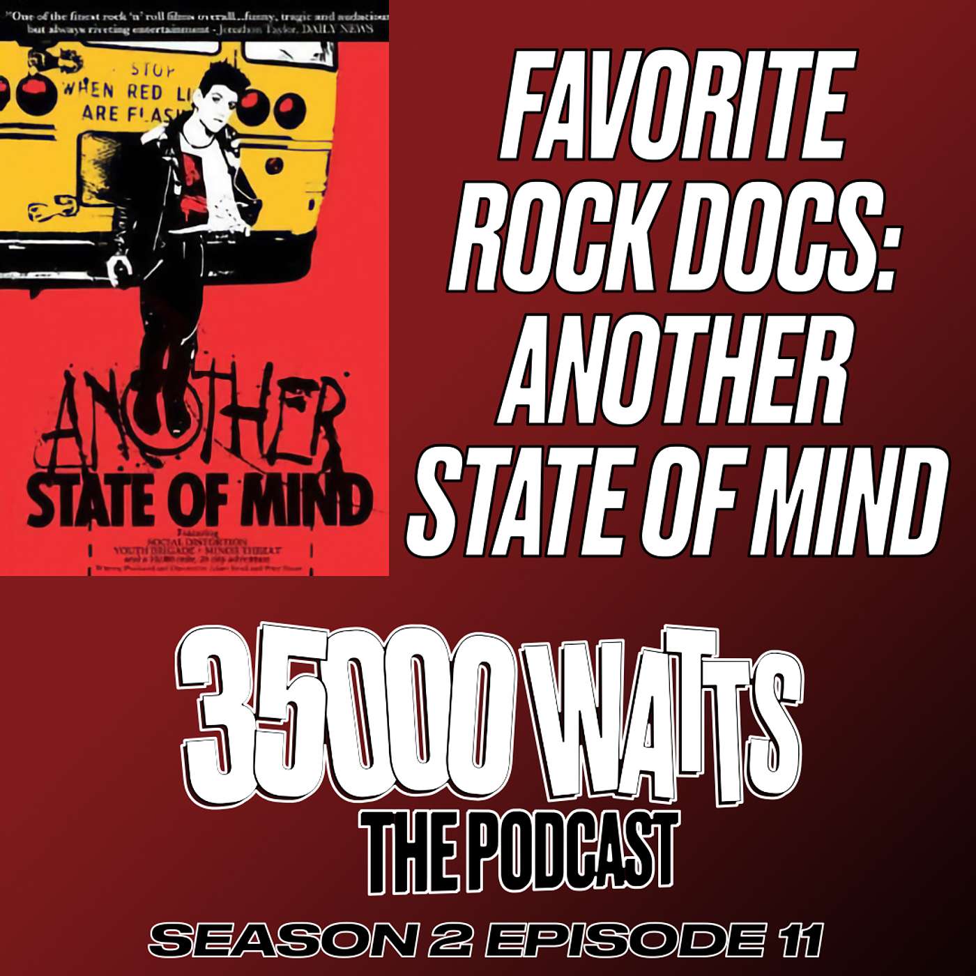 Favorite Rock Docs: Another State of Mind
