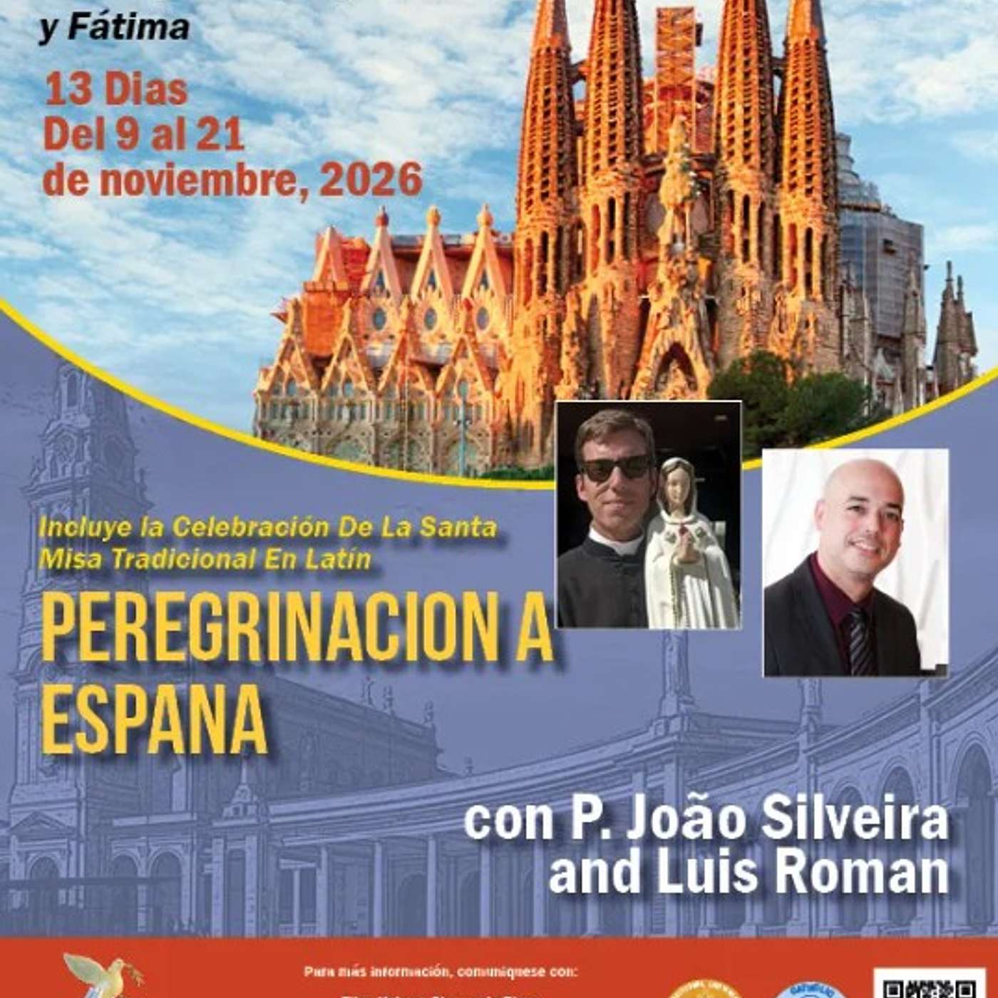 Acompáñame PEREGRINACIÓN España Y Portugal Padre Joao Silveria y Luis Román Noviembre 2026