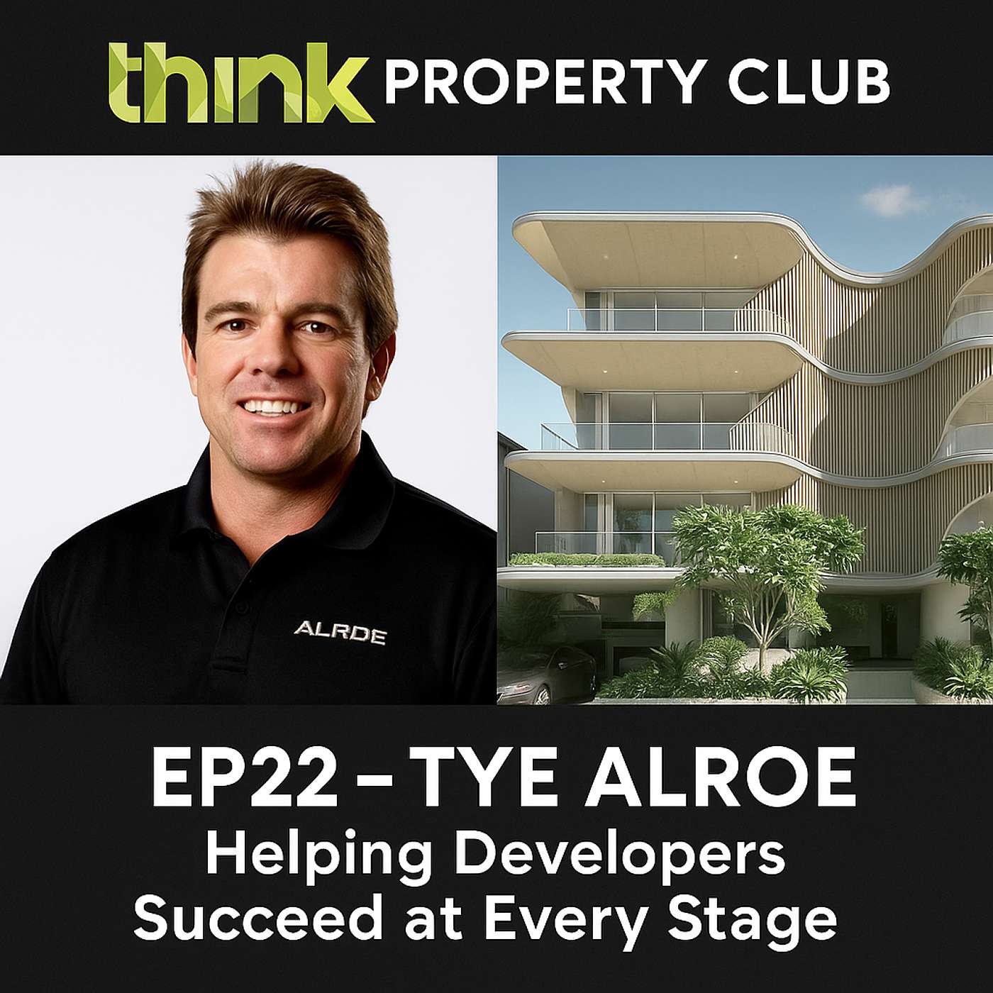 EP22 – Builder Tye Alroe – How He Supports Developers at Every Stage