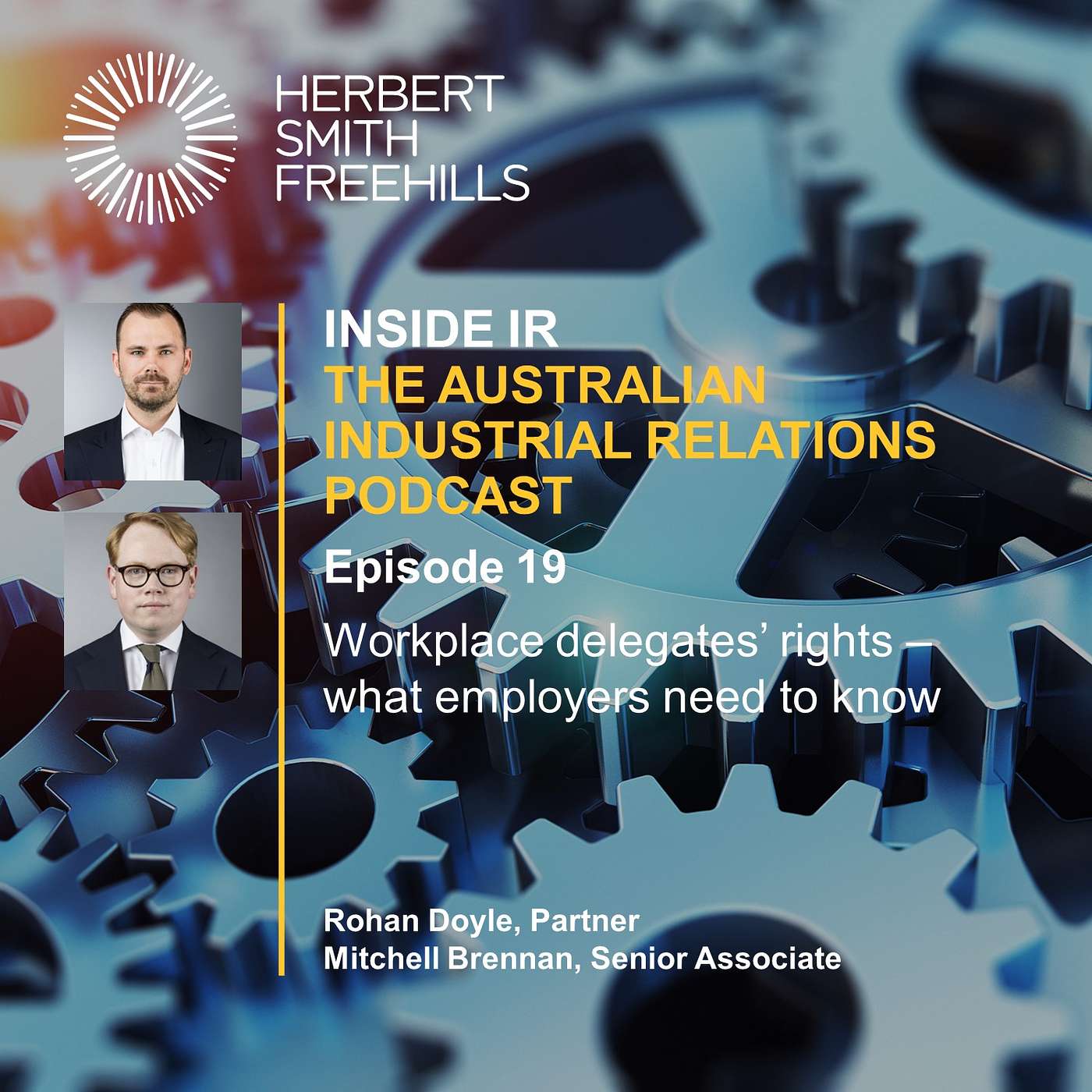 Inside IR (Australian Industrial Relations) EP19: Workplace delegates’ rights – what employers need to know episode artwork