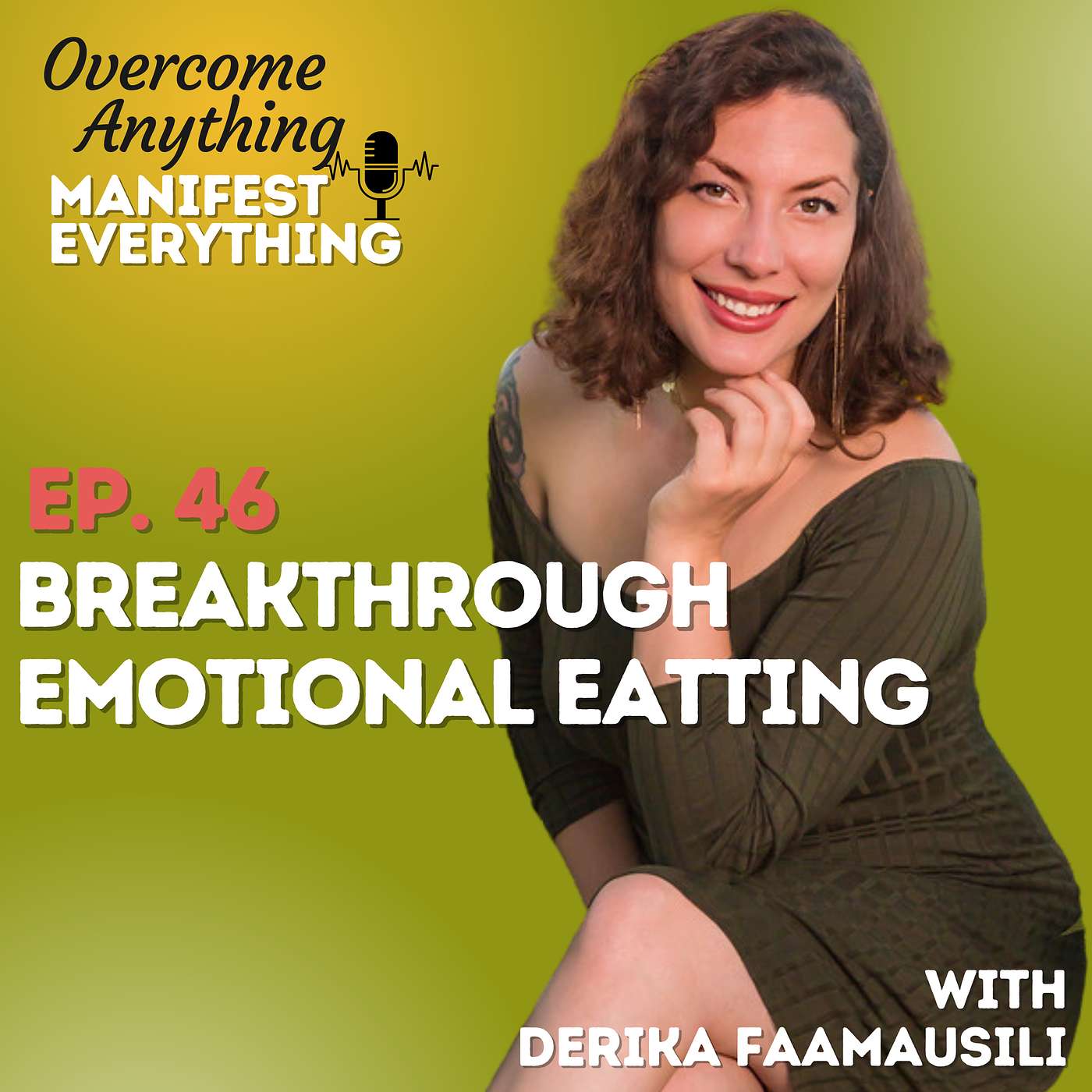 Overcome Anything Manifest Everything