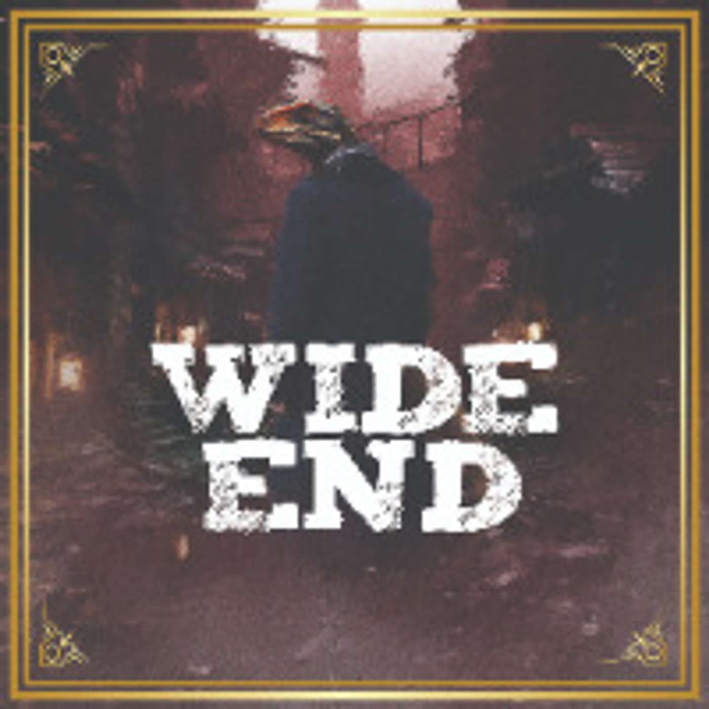 3: Wide-End: Let's See What All The Fuss Is About, Shall We?