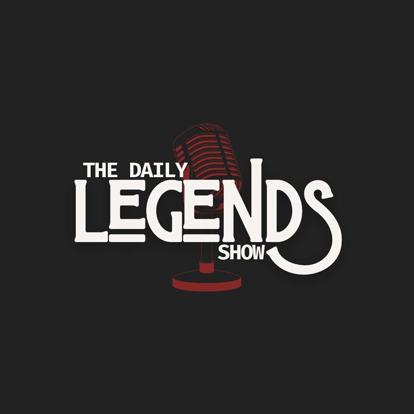 The Daily Legends Show
