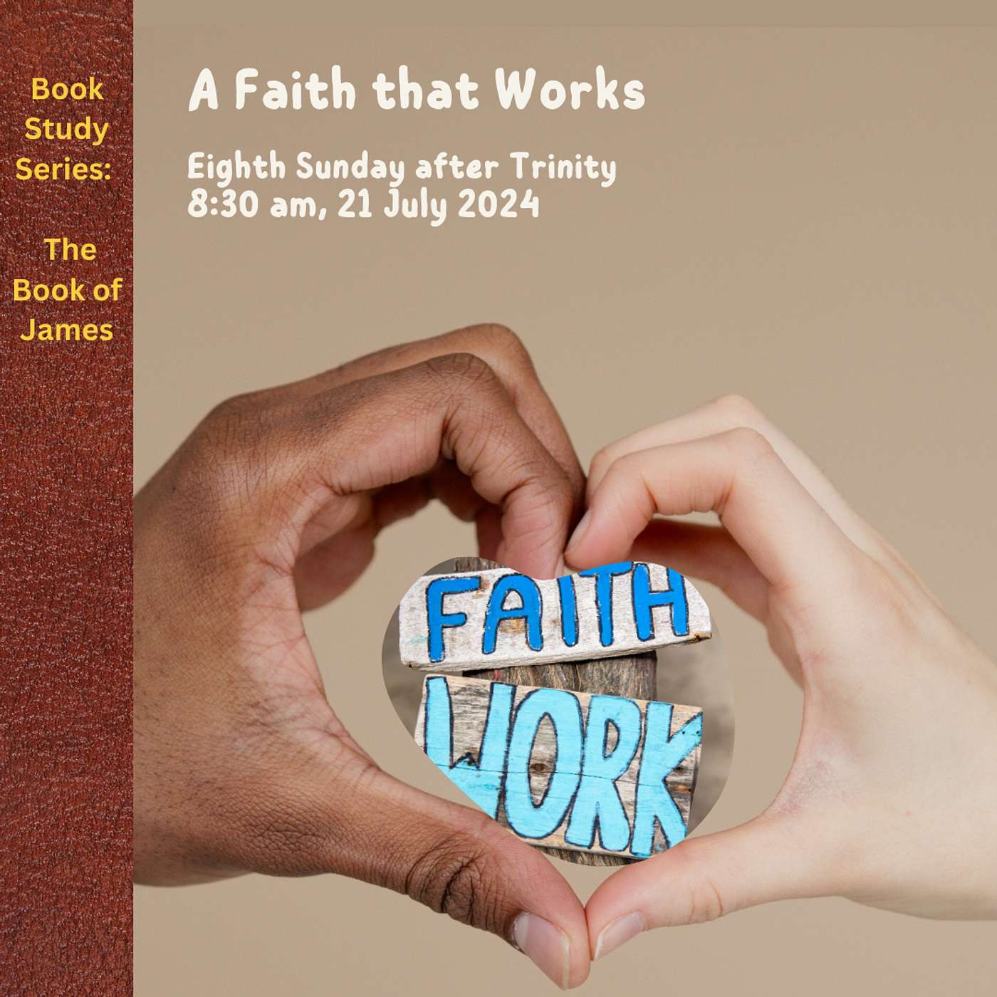 Faith that Works