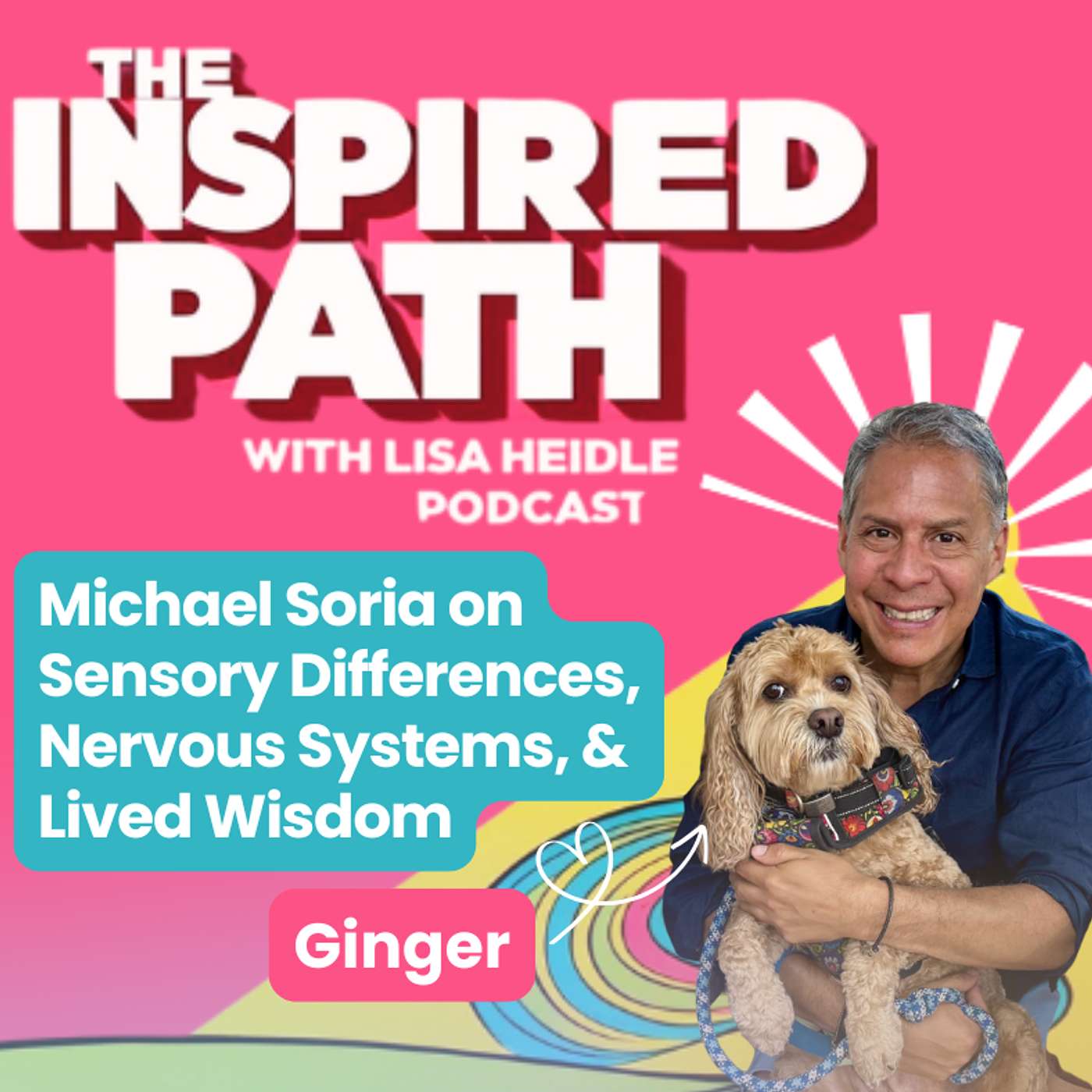 The Inspired Path with Lisa Heidle