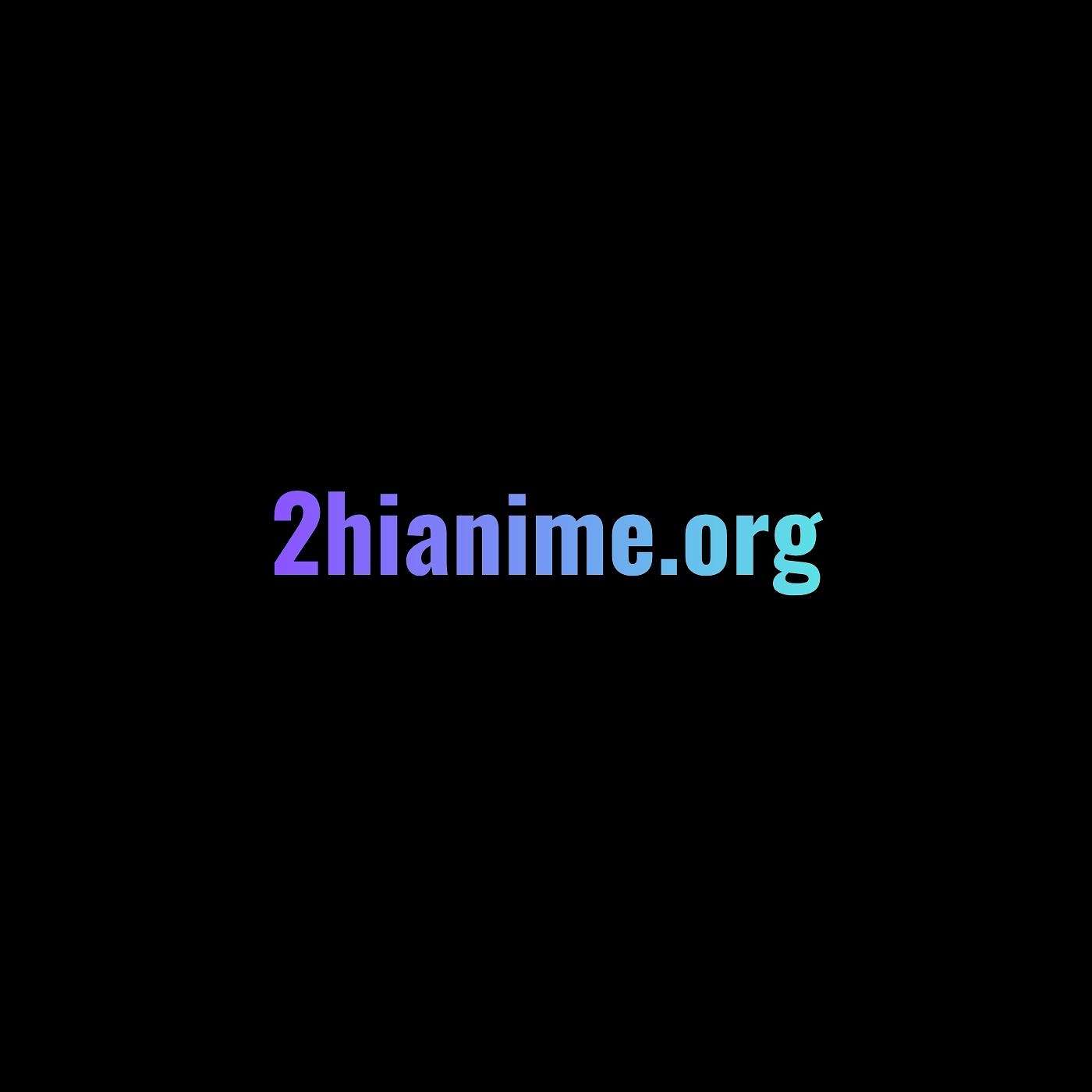 How Does HiAnime Help Fans Explore Subbed and Dubbed Anime in 2026? episode artwork