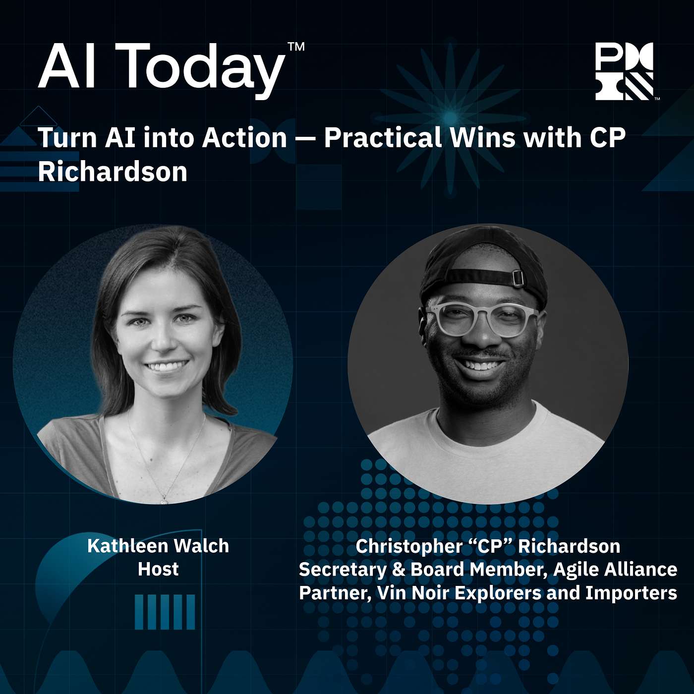 Turn AI into Action — Practical Wins with CP Richardson