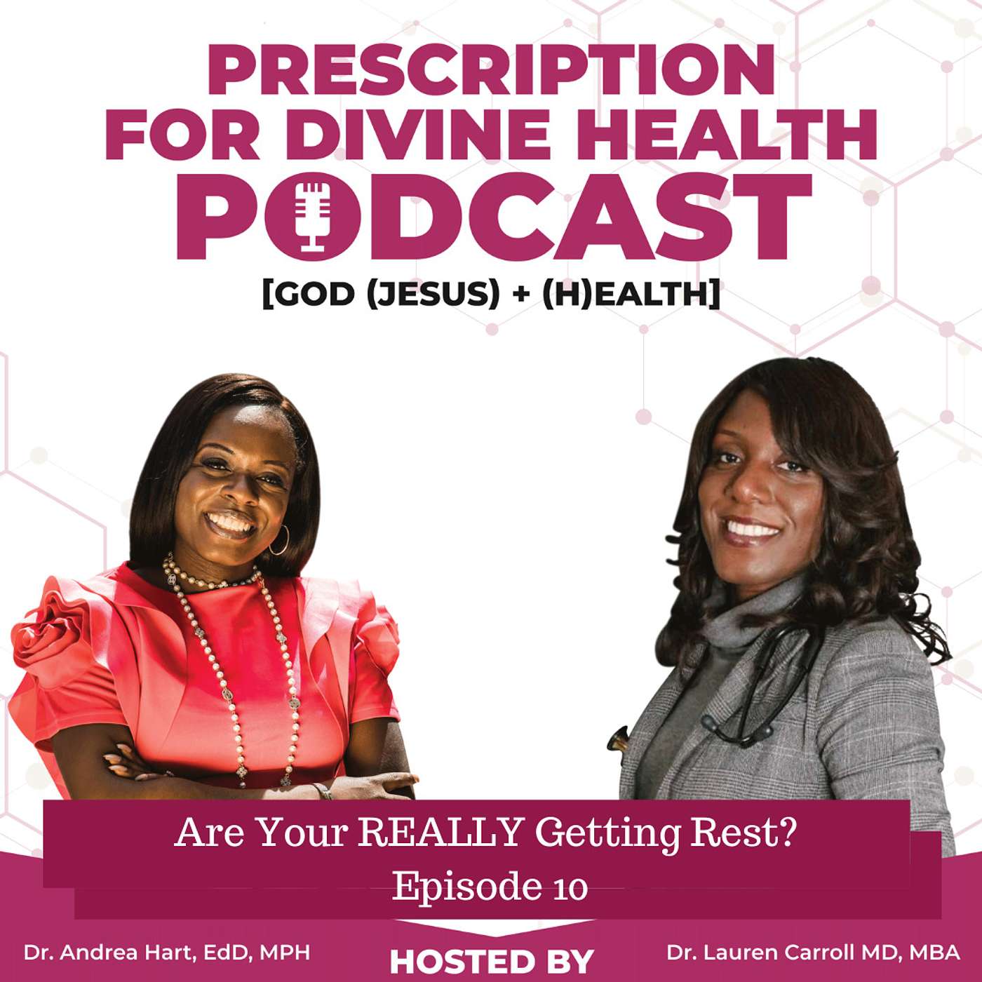 Prescription for Divine Health Podcast