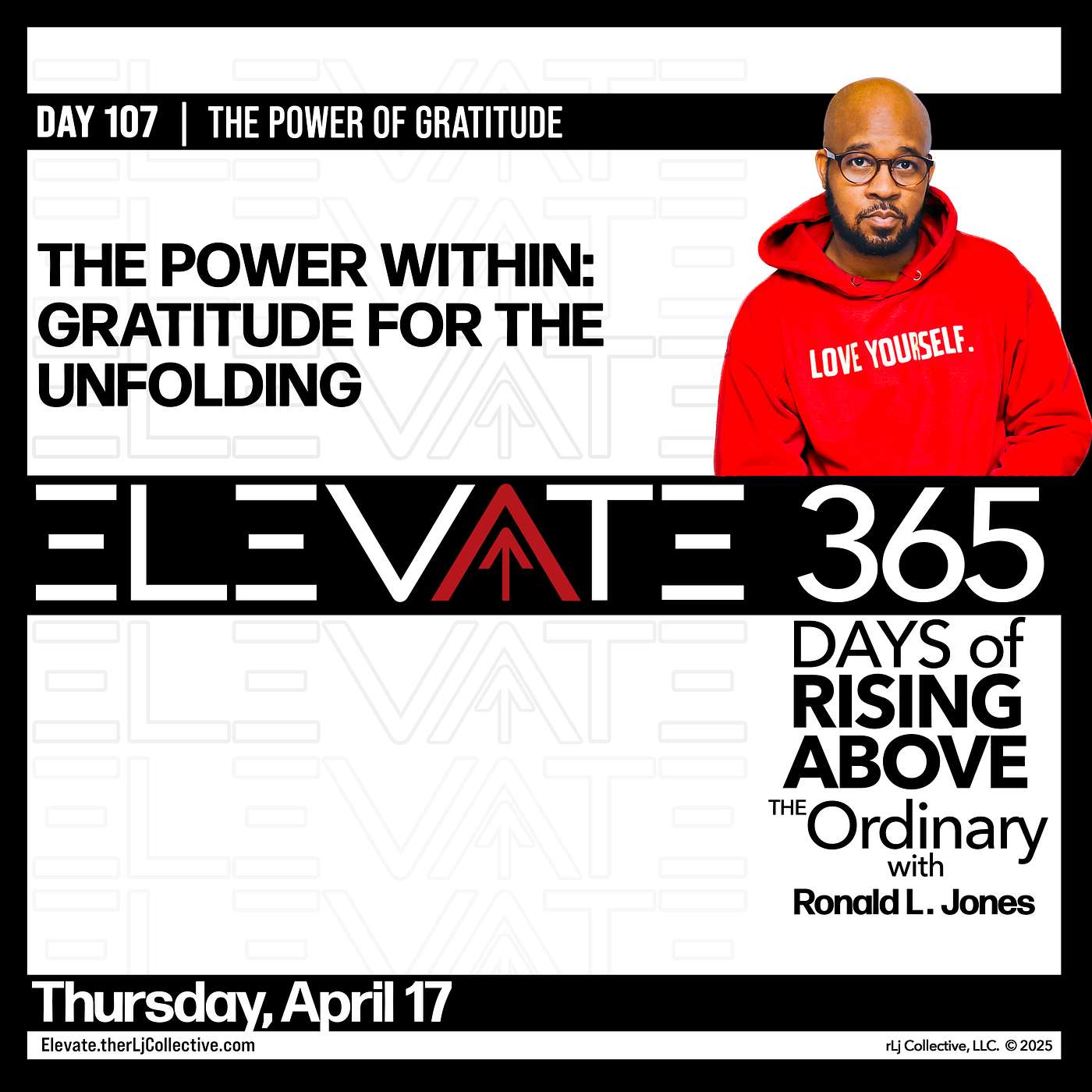 Day 107: The Power Within: Gratitude for theUnfolding