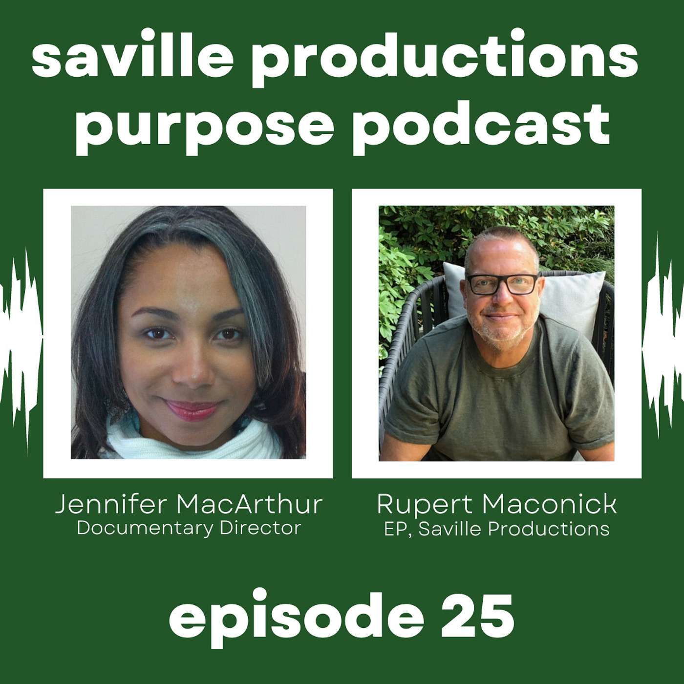Saville Productions Purpose Podcast