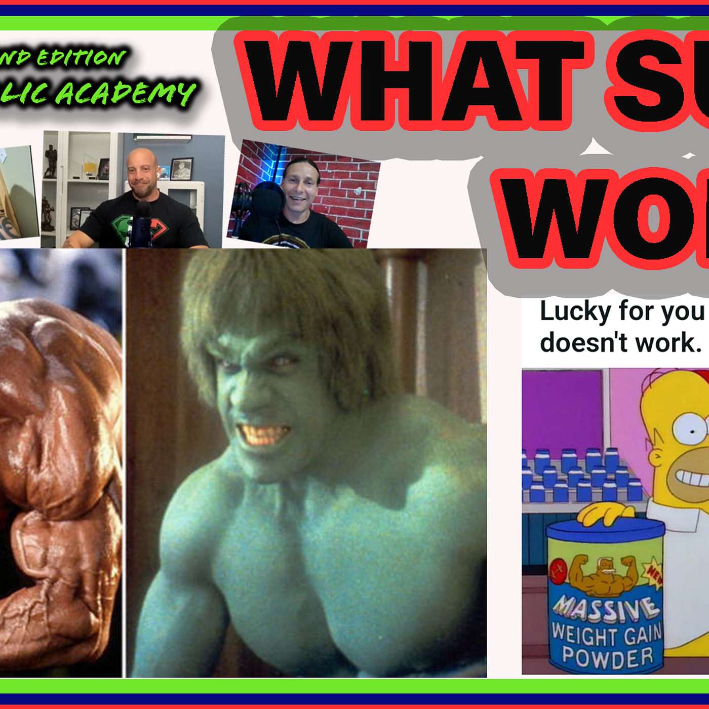 32nd Edition of ANABOLIC ACADEMY: "You'd Be WIRED!" BEST and WORST Bodybuilding SUPPLEMENTS episode artwork