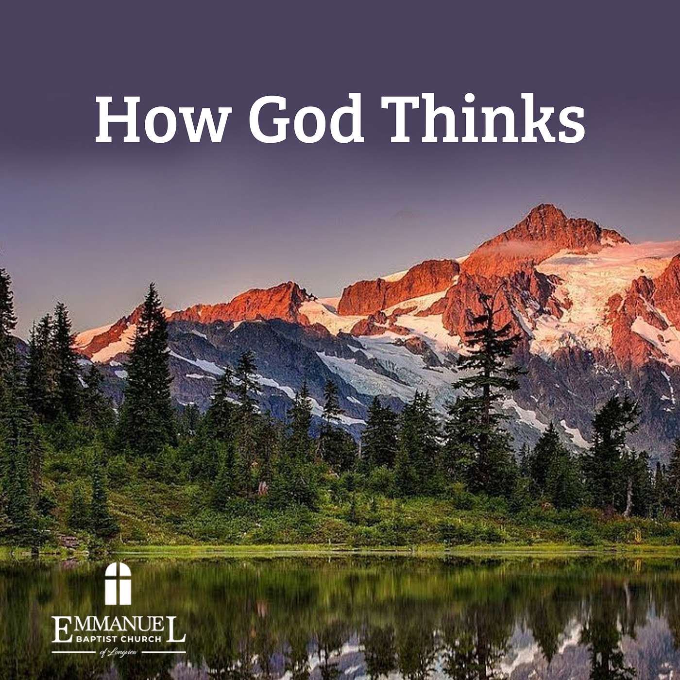 How God Thinks - Sunday AM 9/12/2021 - Pastor Bob Gray II episode artwork