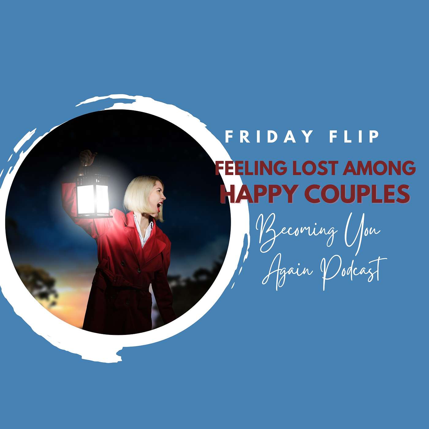 Feeling Lost Among Happy Couples