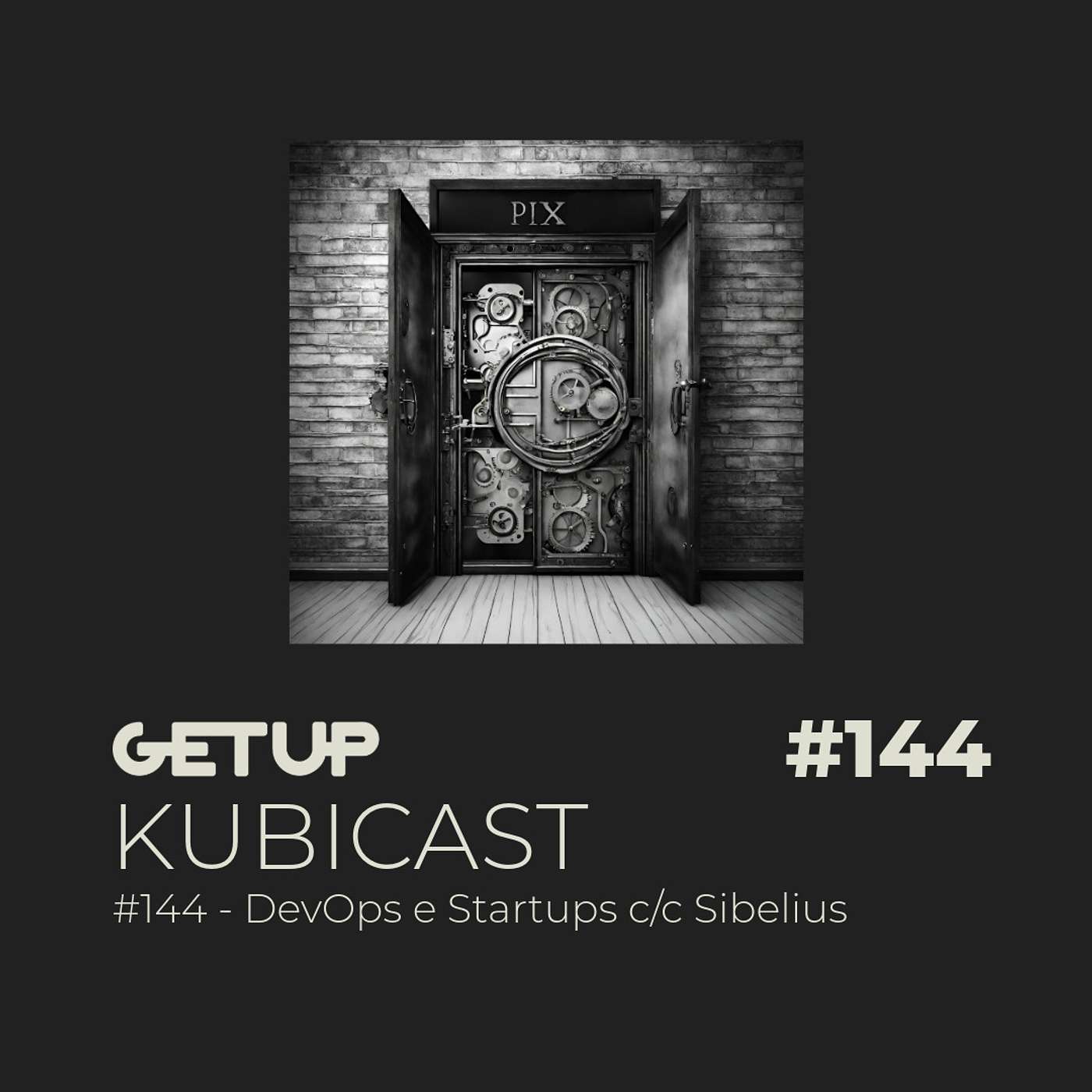 #144 - DevOps e Startups c/c Sibelius