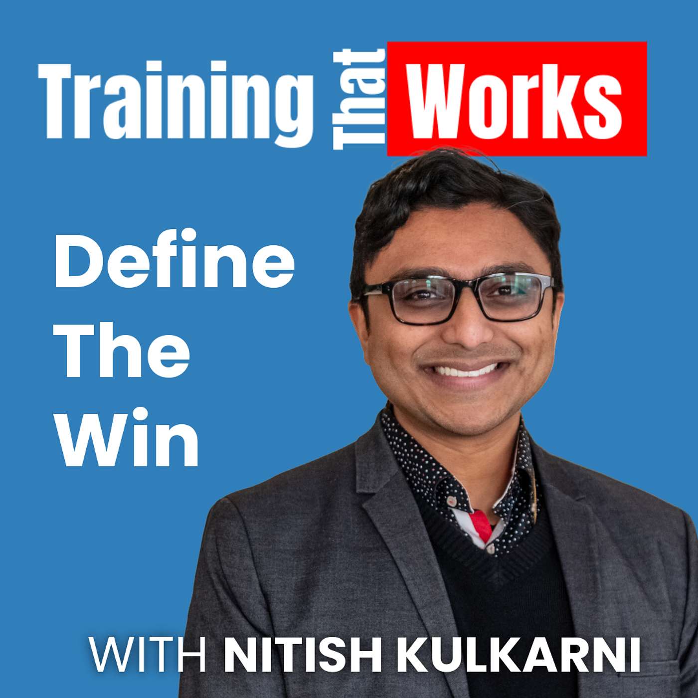 Training That Works