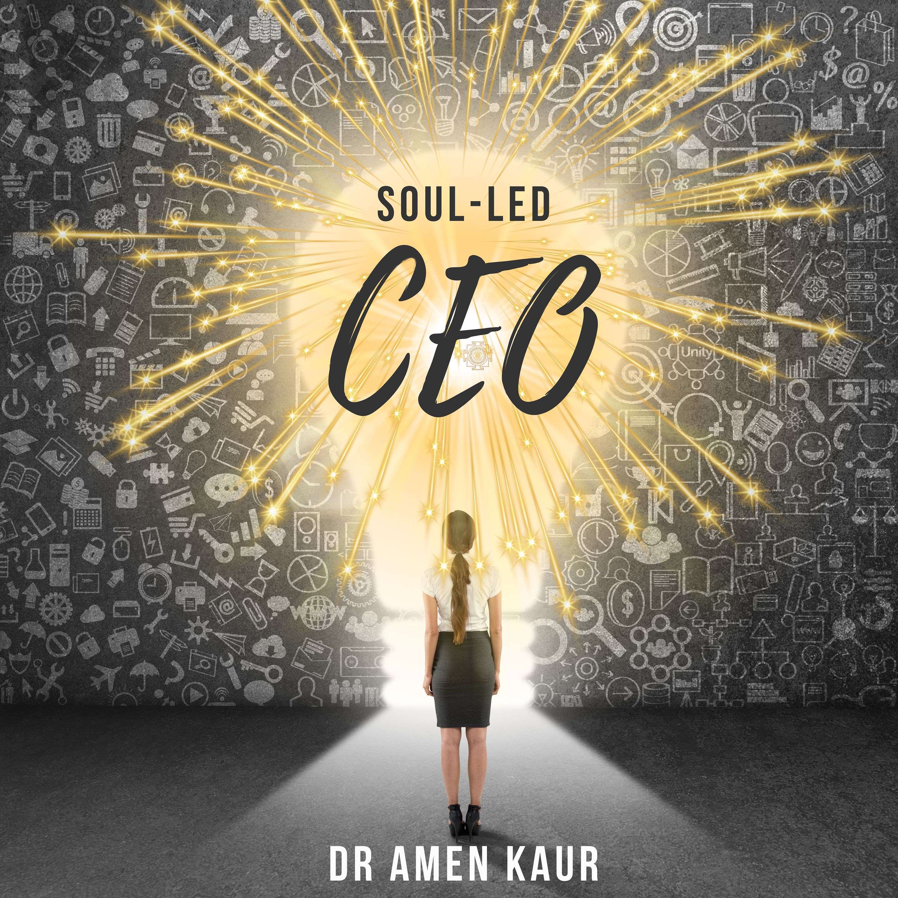 Soul-Led CEO: Purpose Powered Success