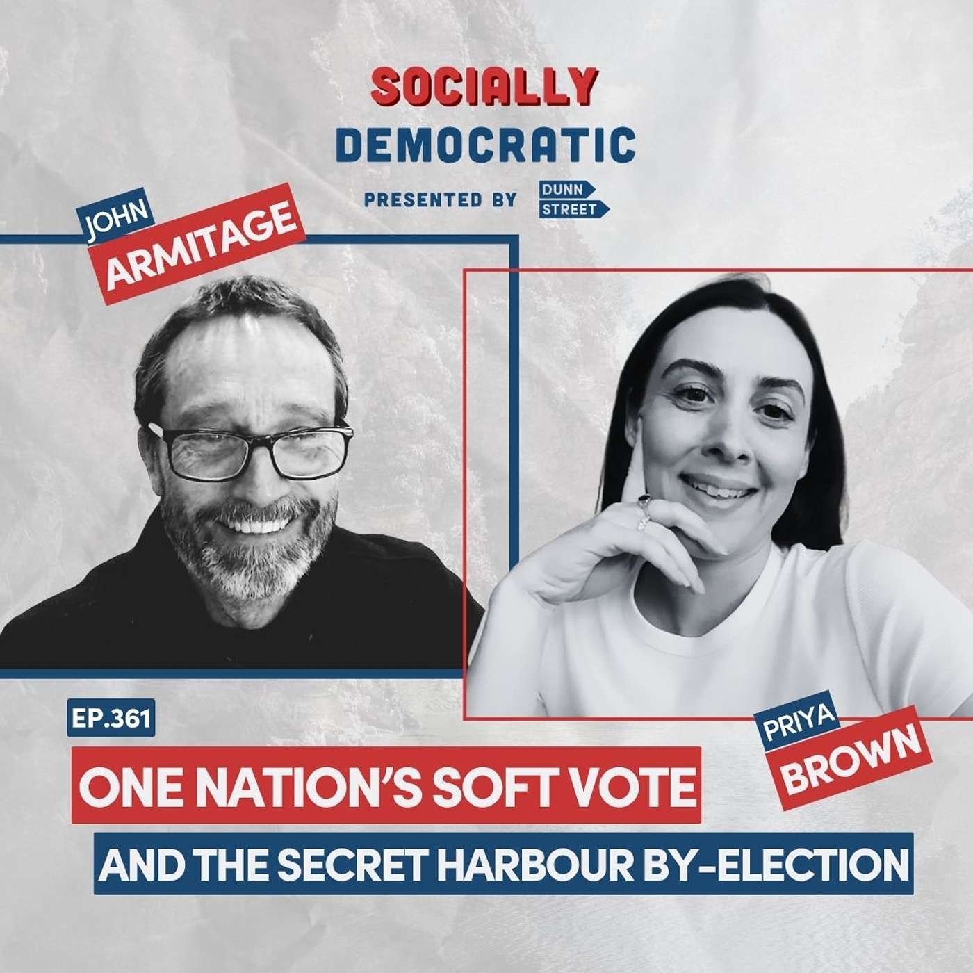 Ep. 361: One Nation's Soft Vote and the Secret Harbour By-Election | Australia's Labor Podcast episode artwork