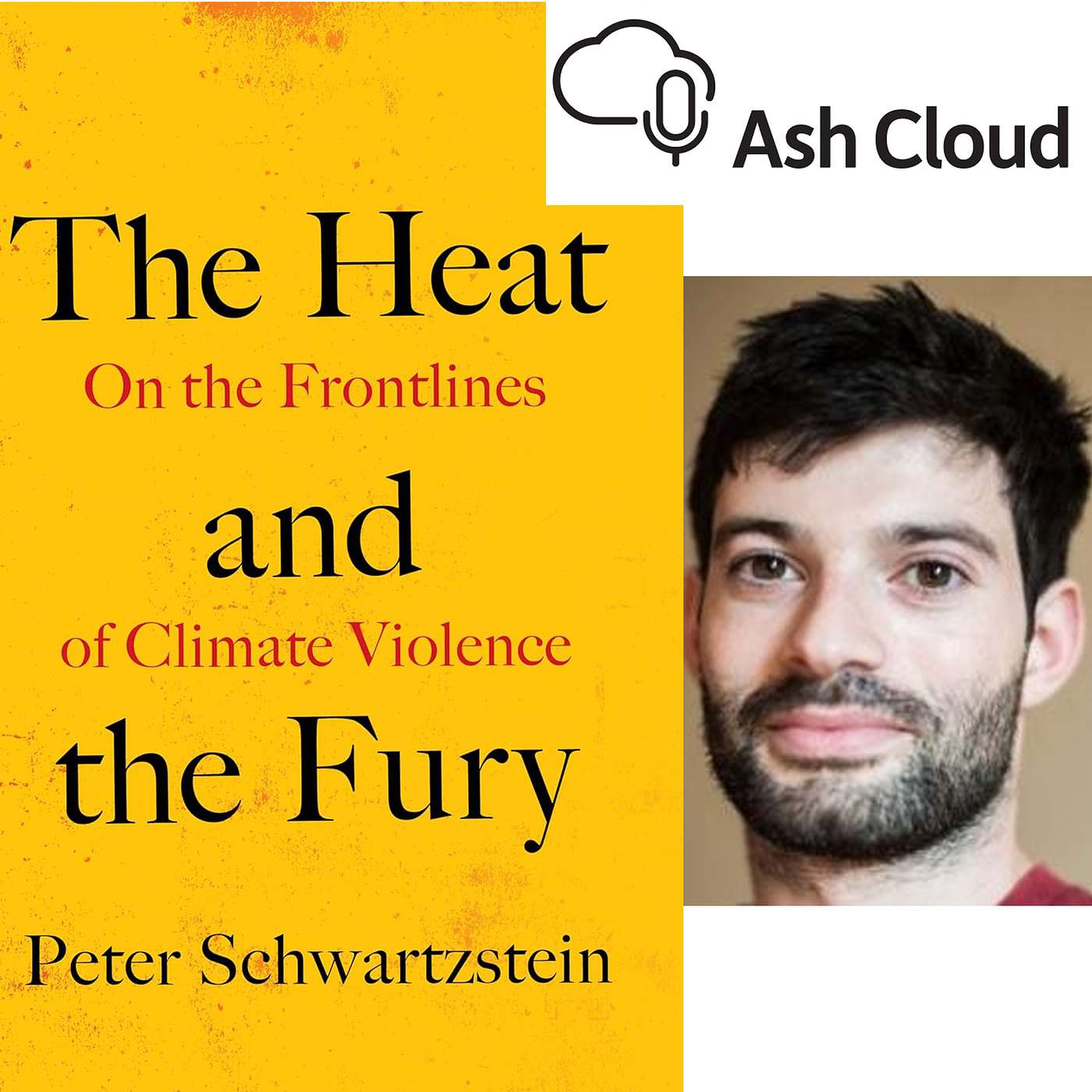 Climate related violence, a messy marriage of climate stress and poor governance with Peter Schwartzstein Environmental Journalist
