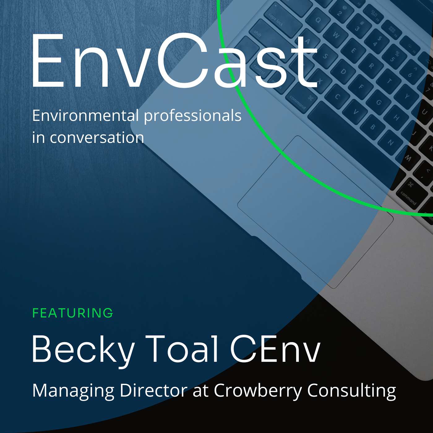 In Conversation with Becky Toal CEnv