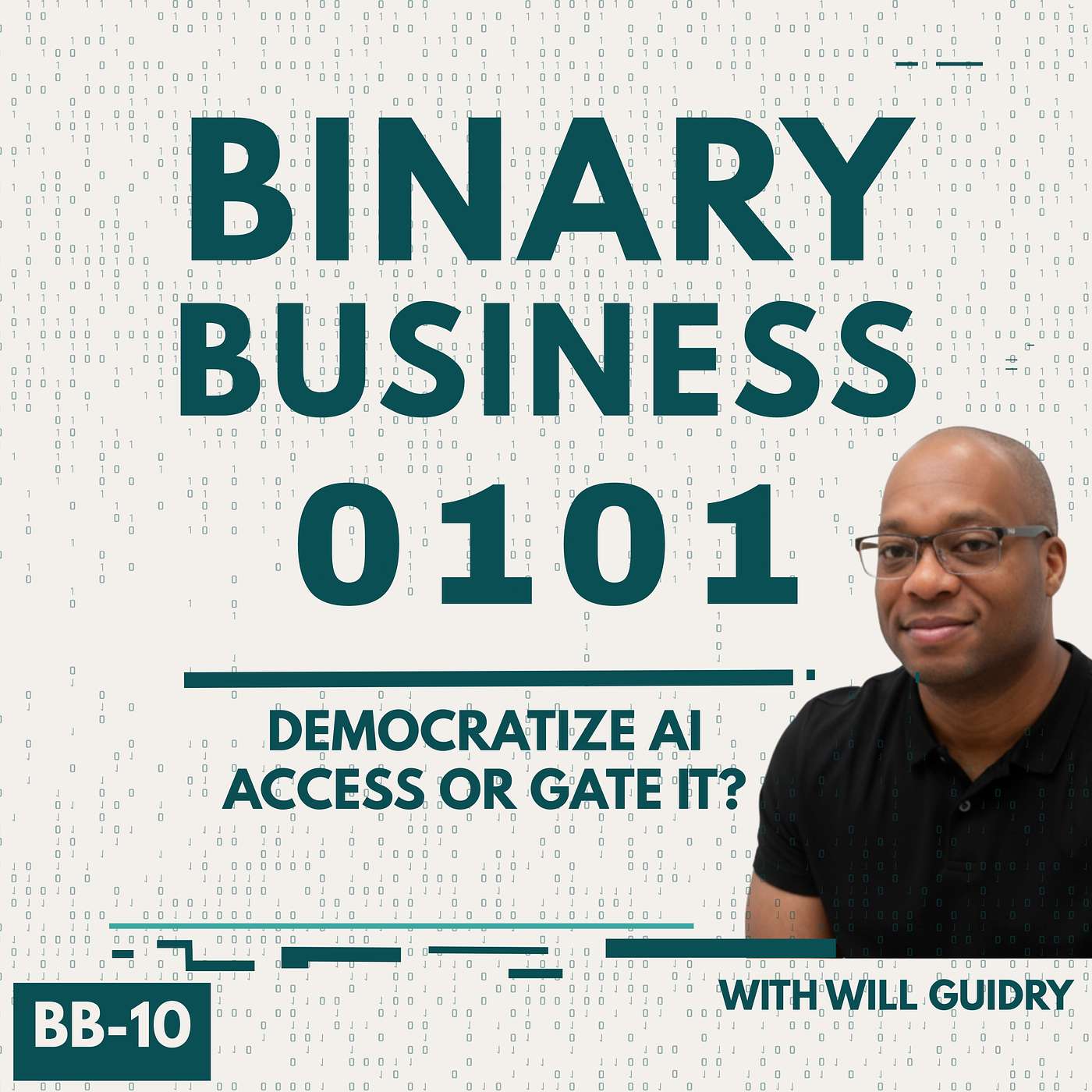 Artwork: DEMOCRATIZE AI ACCESS OR GATE BINARY BUSINESS EP BB-10