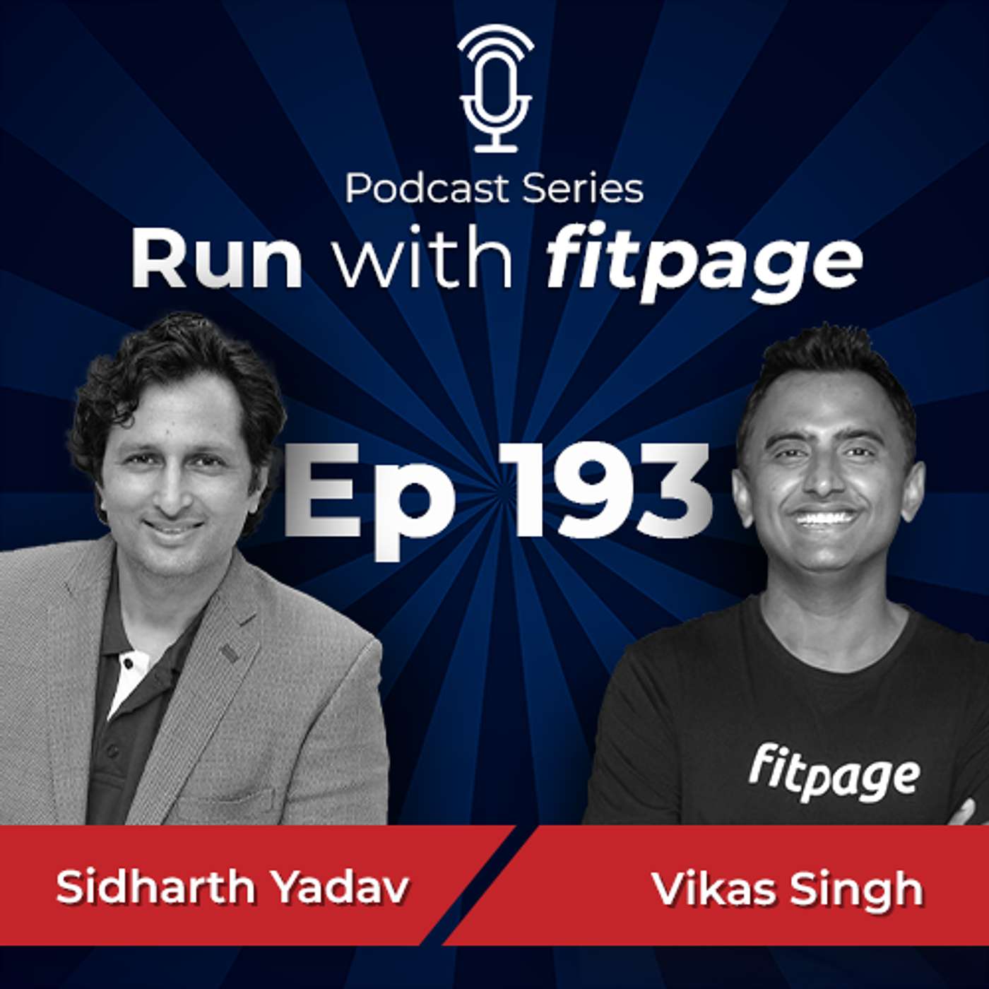 Ep 193: Time management, leadership and endurance with Ultraman Sidharth Yadav, the MD of VW ITS India