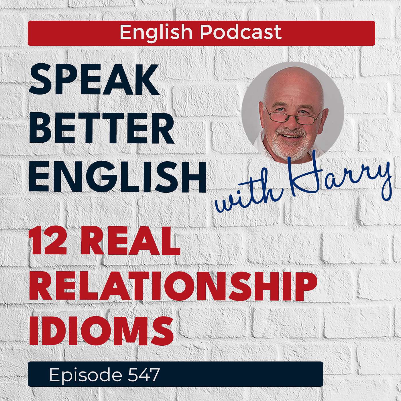 Speak Better English with Harry | Episode 547